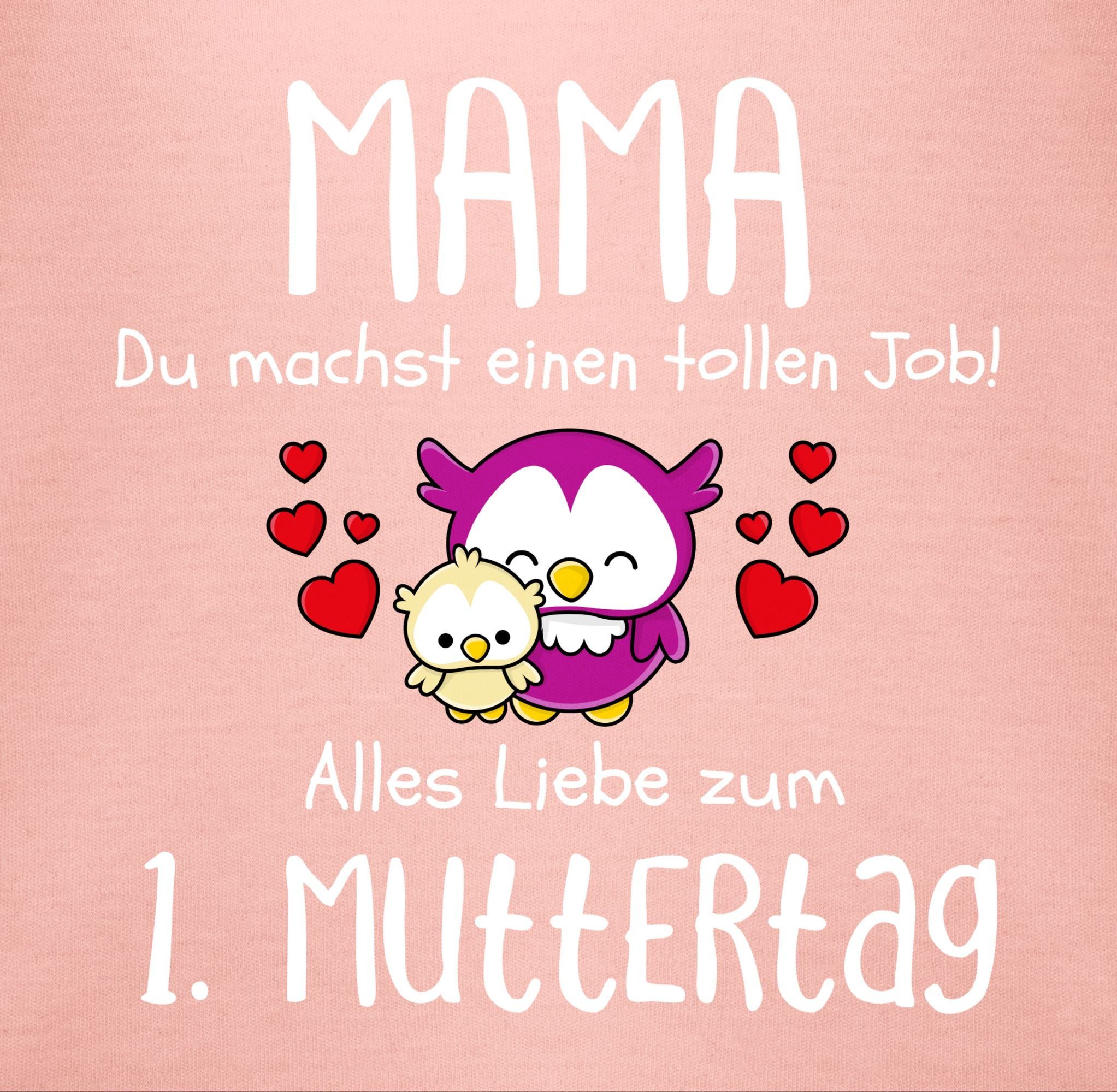 Mama einen Muttertag machst 1. T-Shirt tollen I Babyrosa Muttertagsgeschenk 1 Job du Shirtracer