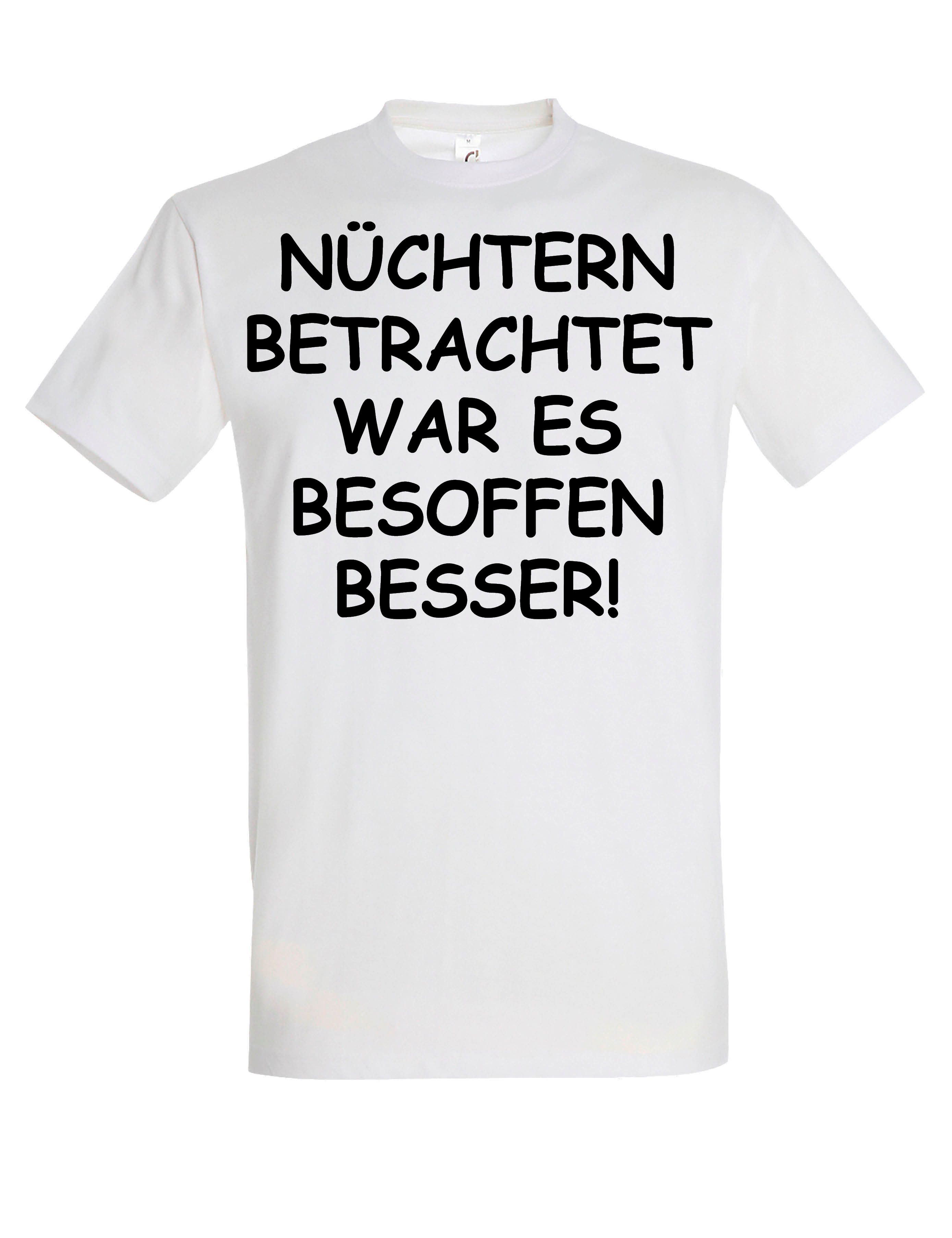 Print-Shirt Herren T-Shirt "Nüchtern betrachtet" lustig Print Statement Geschenk