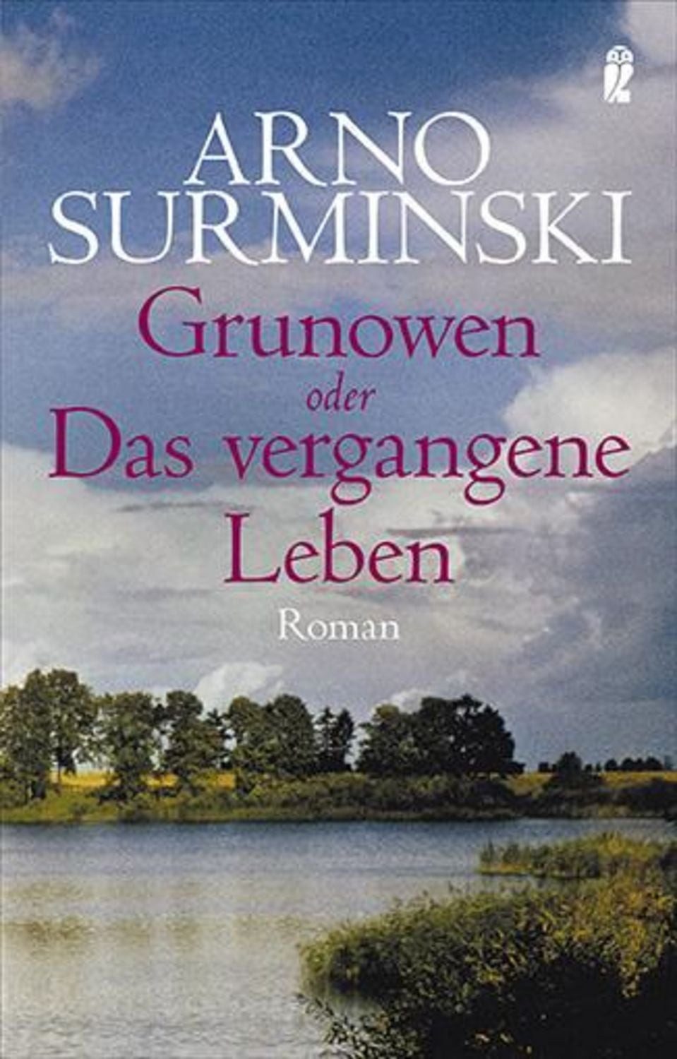 Grunowen / Arno Surminski