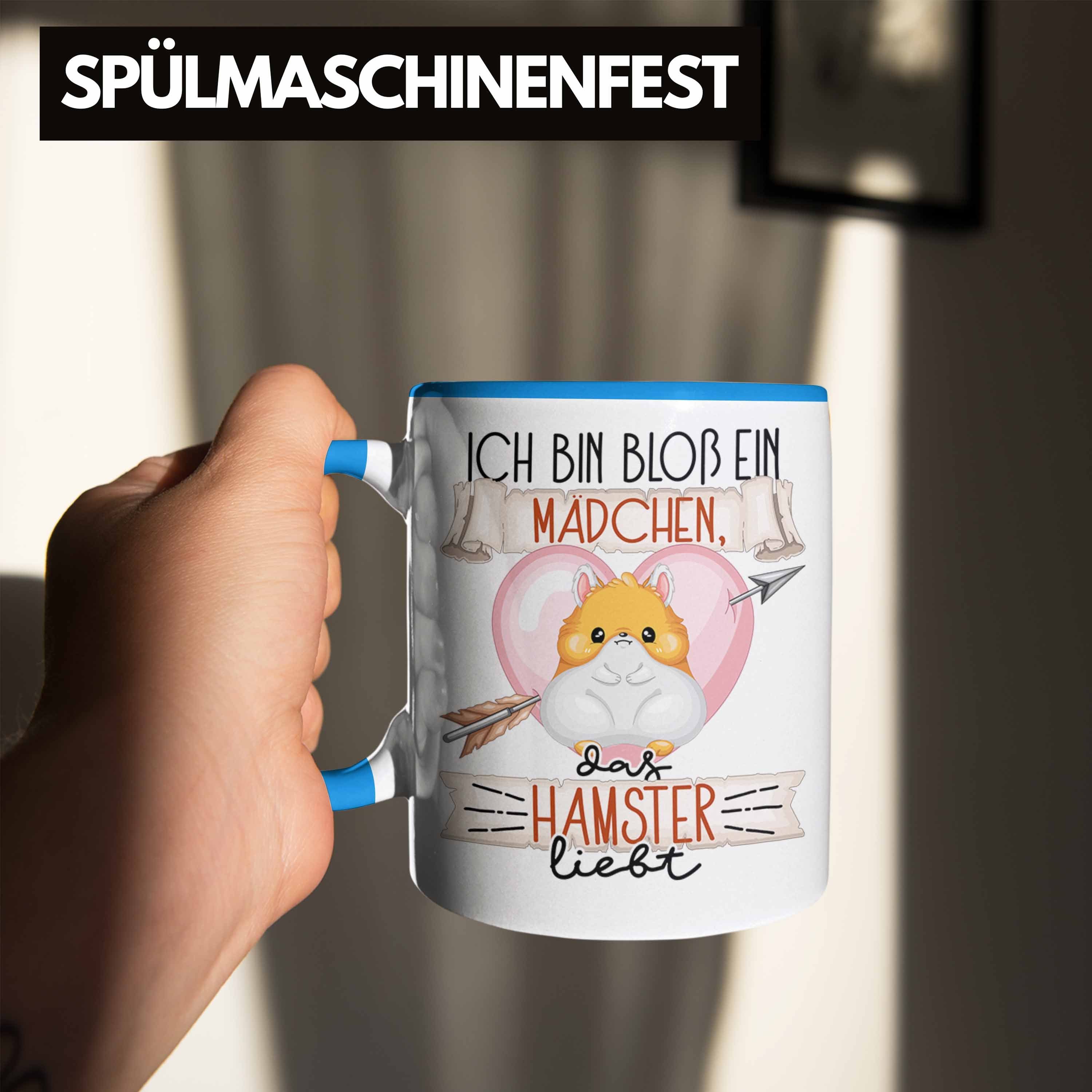 Trendation Hamster Hamster Bloß Lie Geschenk Blau Frauen Tasse Tasse Ich Mädchen Bin Ein Das