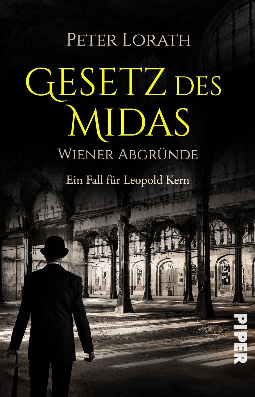 Gesetz des Midas – Wiener Abgründe / Peter Lorath