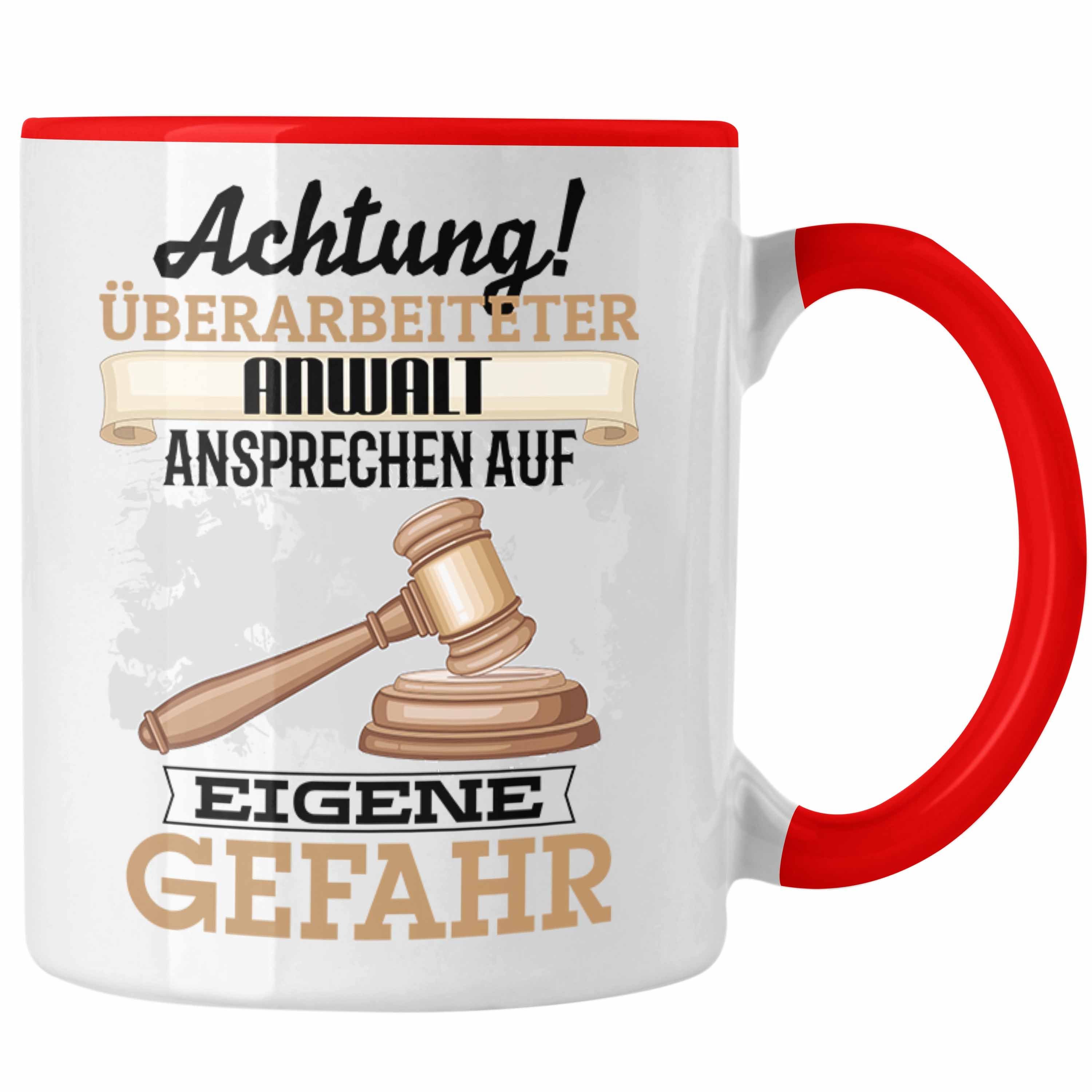 Trendation Tasse Anwalt Tasse Geschenk Lustiger Spruch Geschenkidee Kaffeebecher für Ju Rot