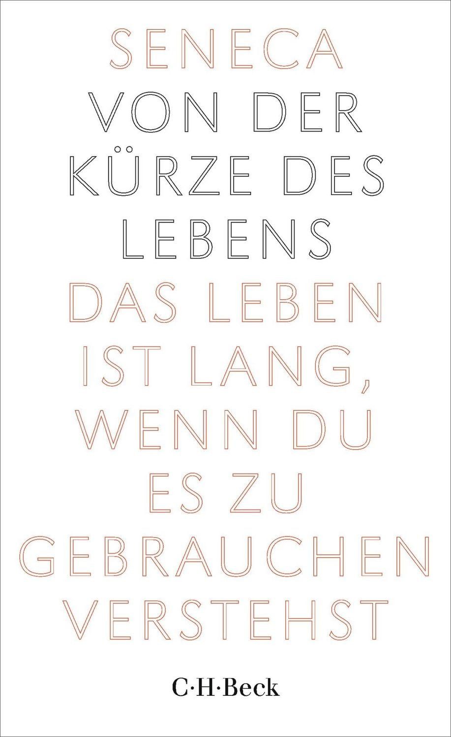 Von der Kürze des Lebens / Seneca