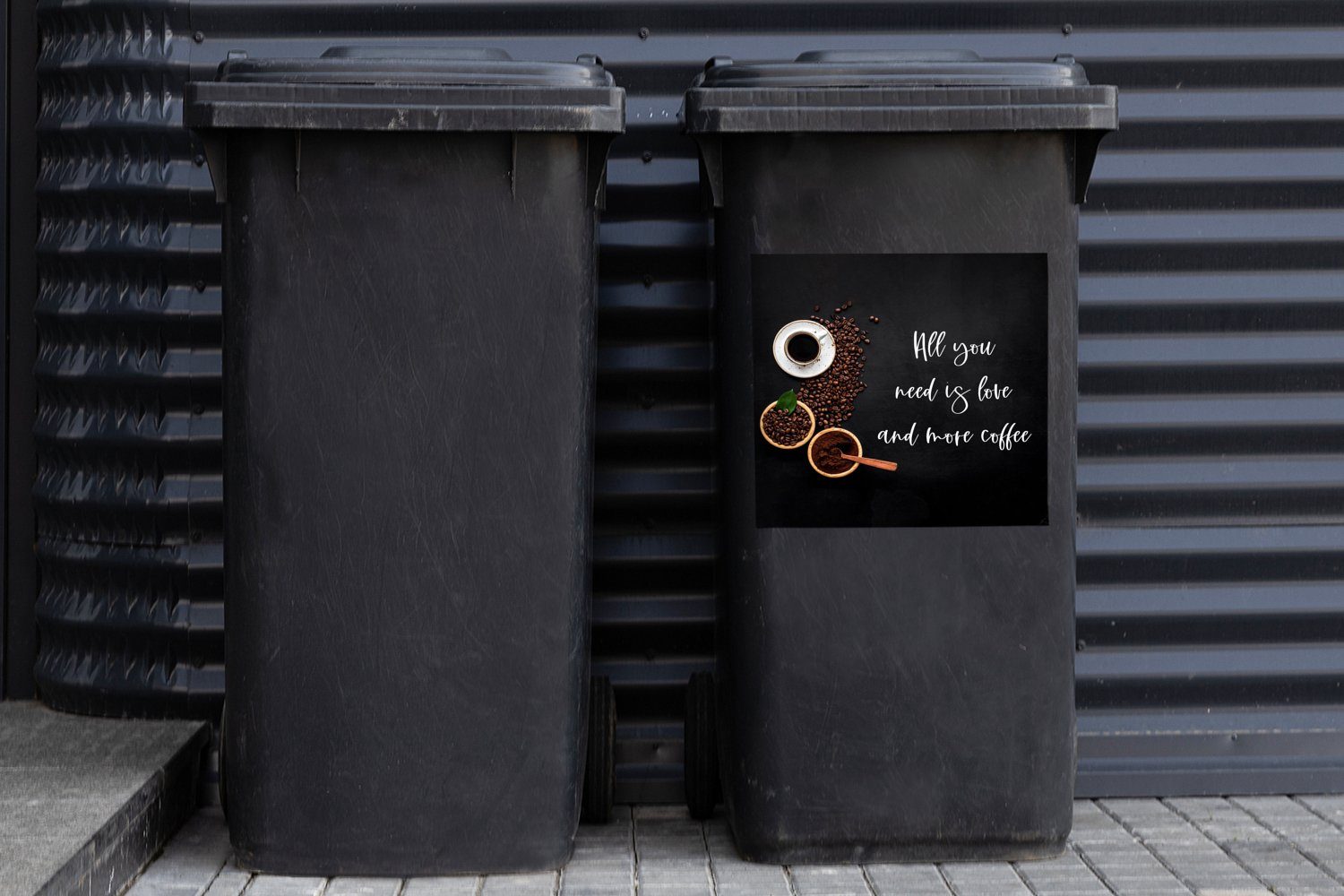 Liebe (1 brauchst Abfalbehälter Container, St), - Mülltonne, Zitate Wandsticker Sticker, Sprichwörter Alles - was - ist Mülleimer-aufkleber, MuchoWow - Kaffee du