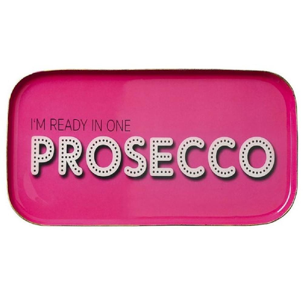 Giftcompany Tablett Dekotablett Love Trays I´m ready in one Presecco (21,6x11,6cm)