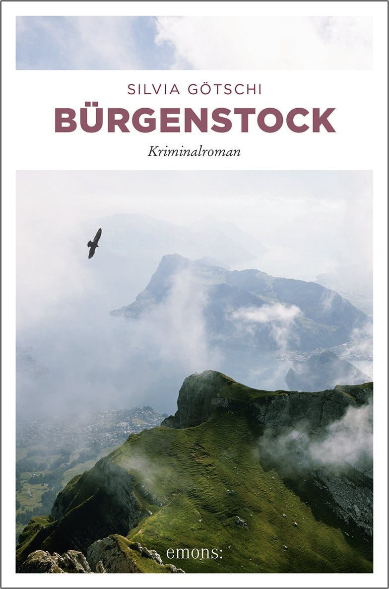 Bürgenstock Kriminalroman / Silvia Götschi, Kriminalroman, X