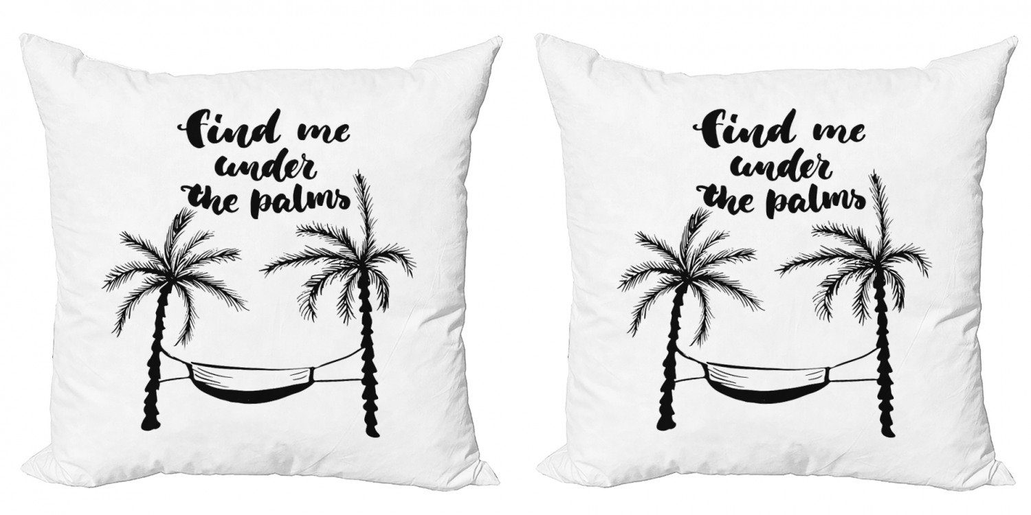 Kissenbezüge Modern Accent Doppelseitiger Digitaldruck, Abakuhaus (2 Stück), Strand-Zitat Finden Sie sich unter Palmen
