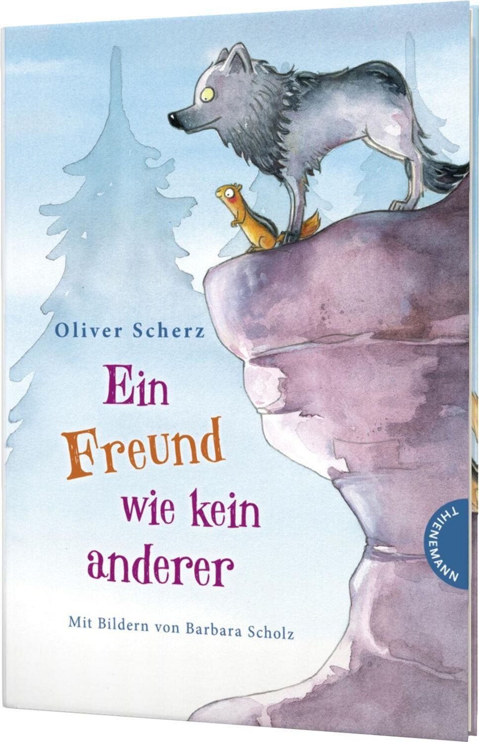Ein Freund wie kein anderer 1: Ein Freund wie kein anderer / Oliver Scherz