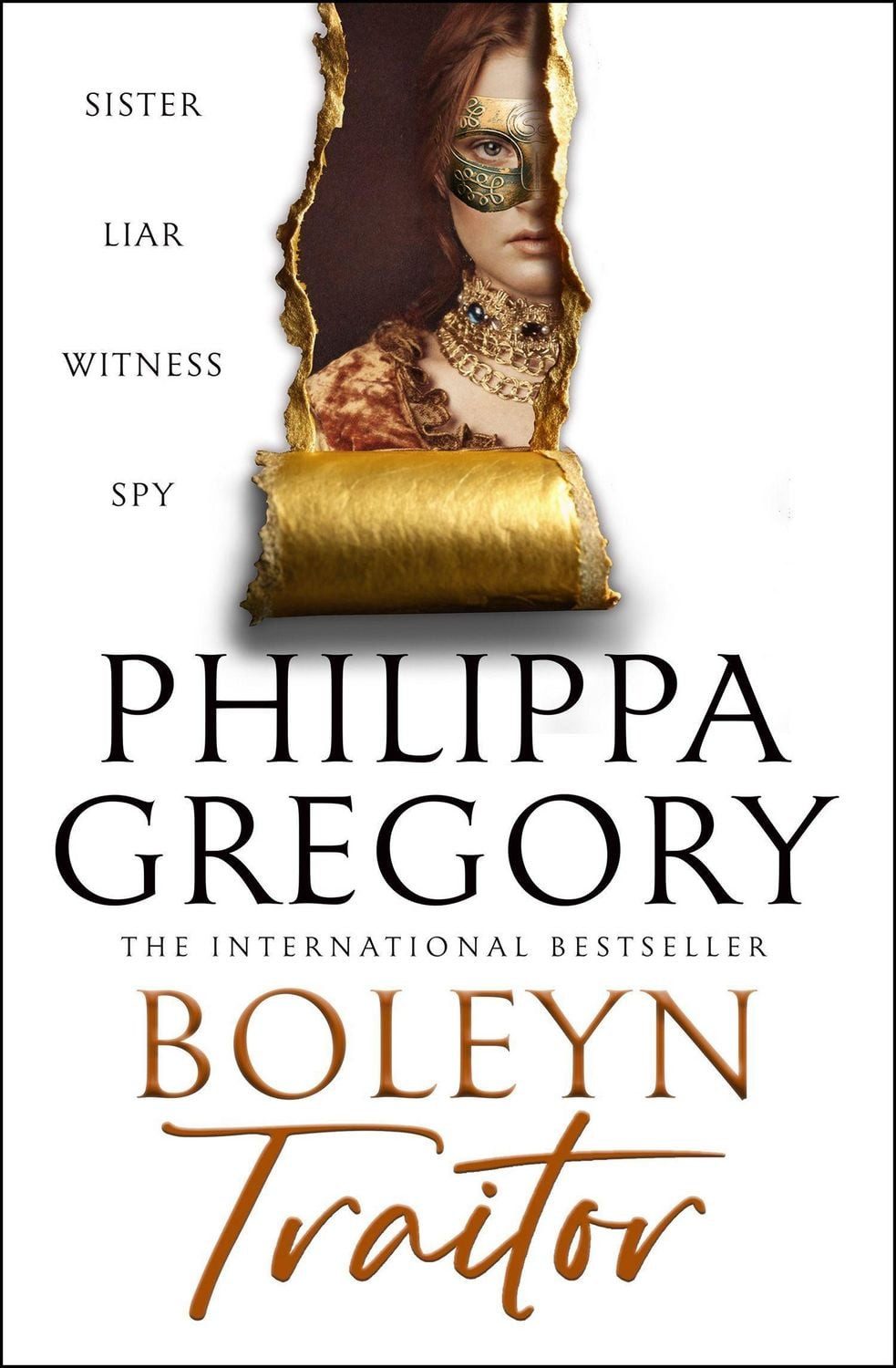 Boleyn Traitor / Philippa Gregory