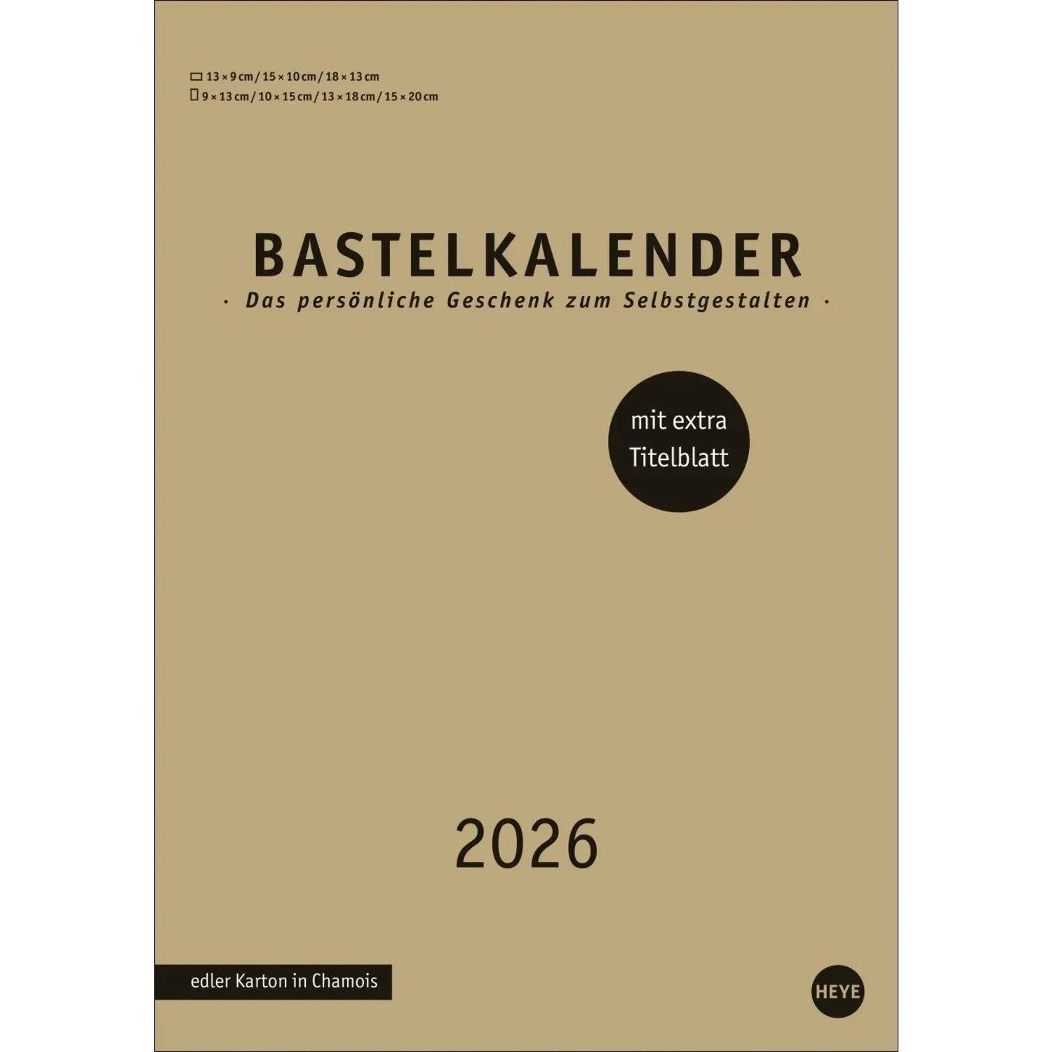 HEYE Настенный календарь Premium-Bastelkalender gold A4 2026