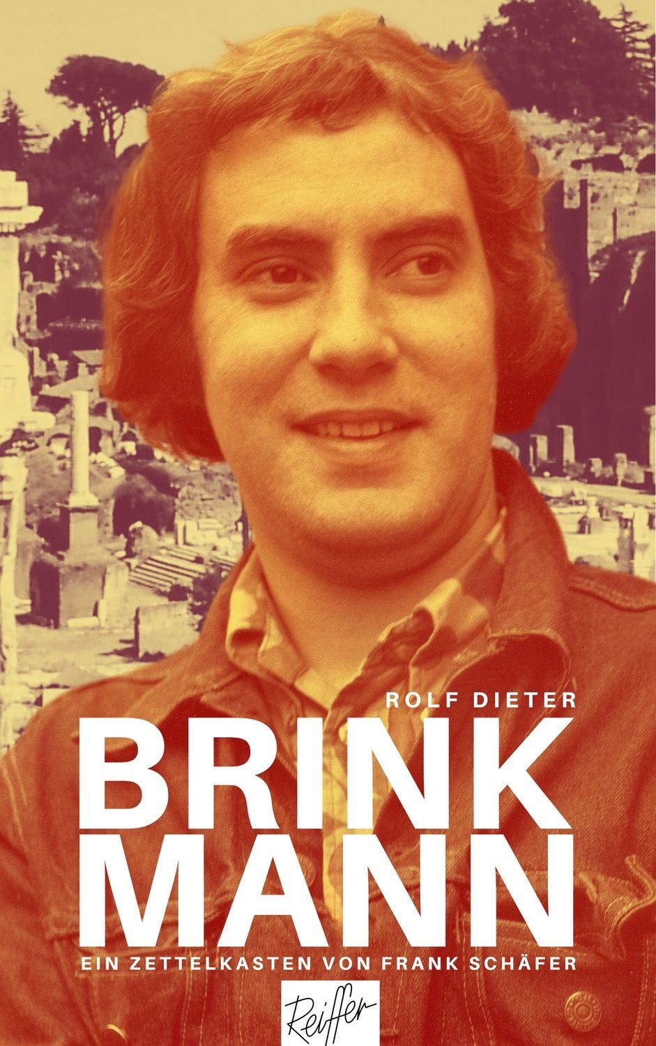 Rolf Dieter Brinkmann / Frank Schäfer