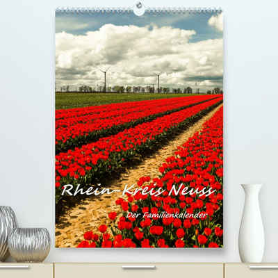 CALVENDO Wandkalender Rhein-Kreis Neuss - Der Familienkalender (Premium, hochwertiger DIN A2 Wandkalender 2023, Kunstdruck in Hochglanz)