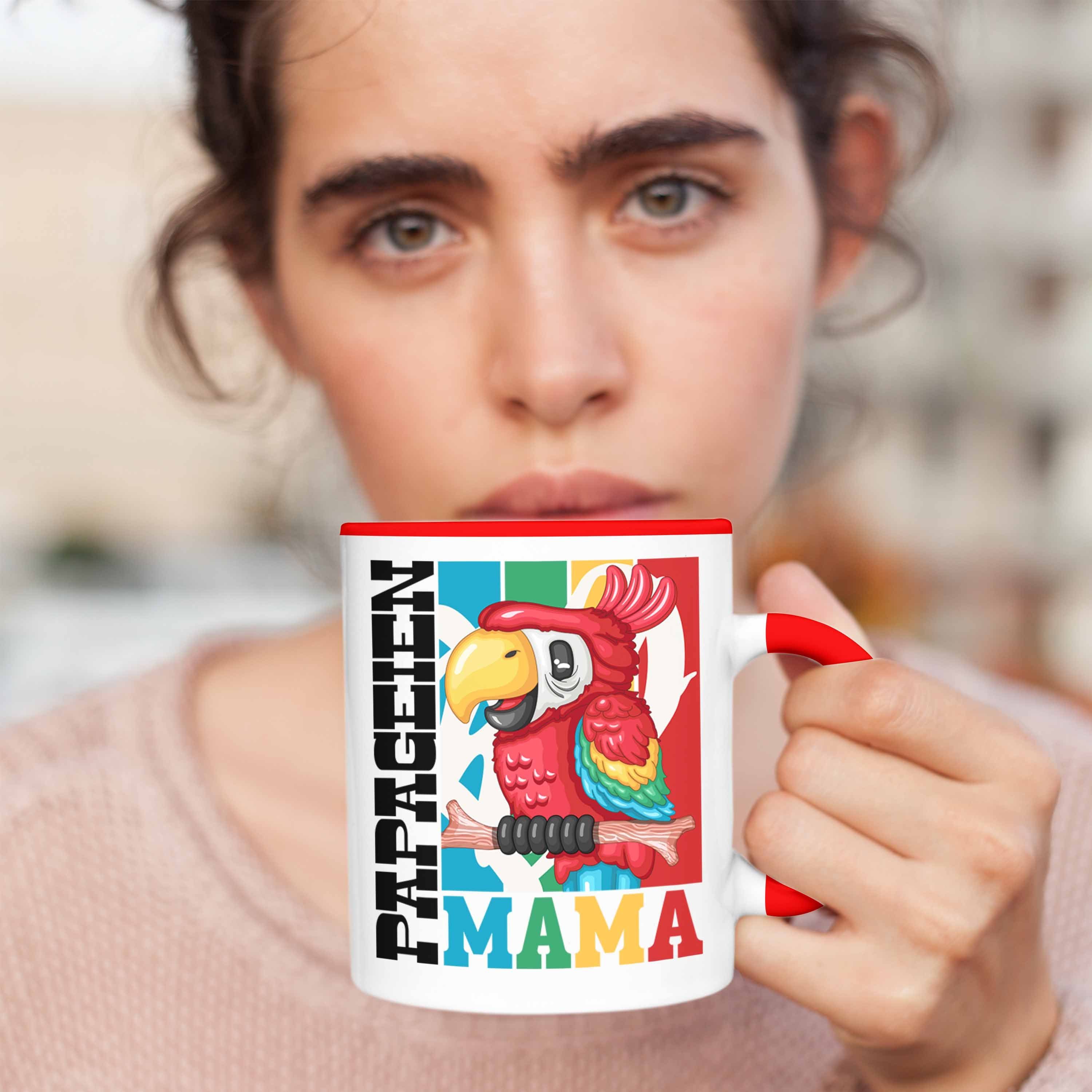 Trendation Tasse Papageien Mama Spruch Besitzerin für Geschenk Rot Geschenki Papagei Tasse