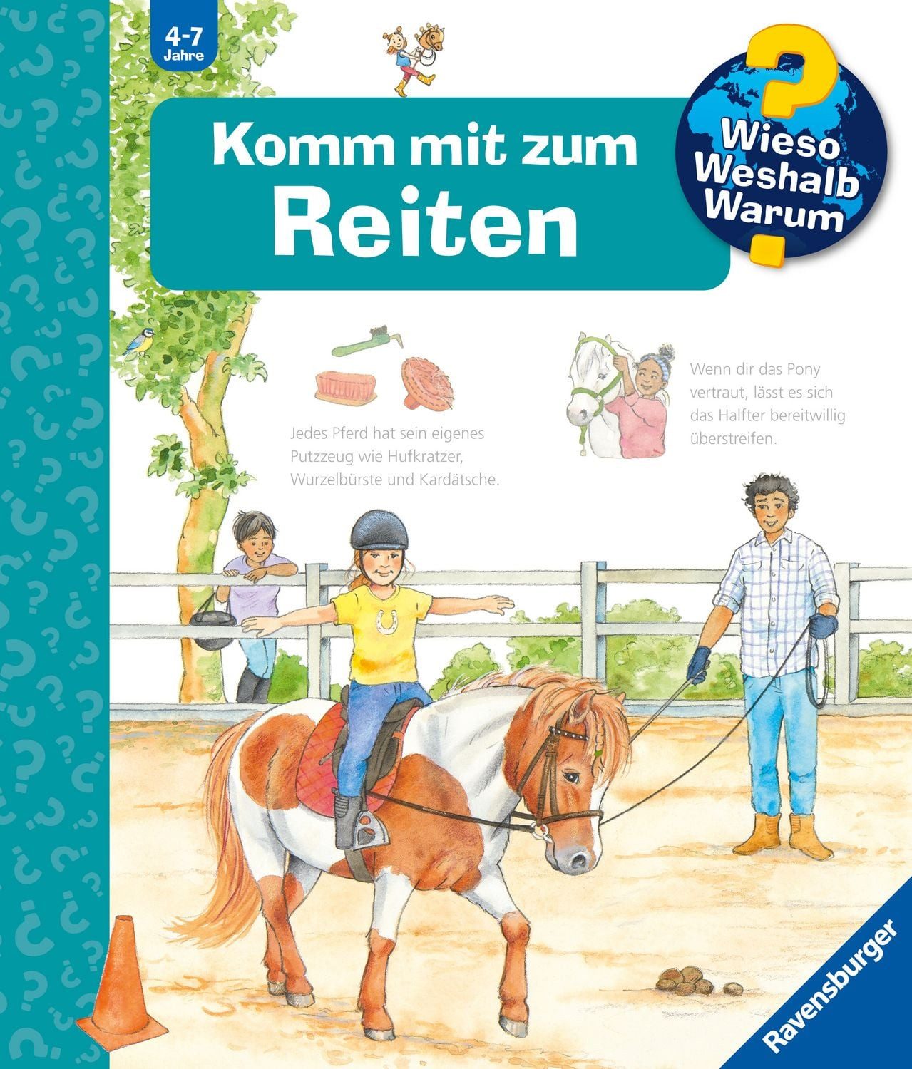 Wieso? Weshalb? Warum? Kernreihe, Band 73 - Komm mit zum Reiten / Andrea Erne