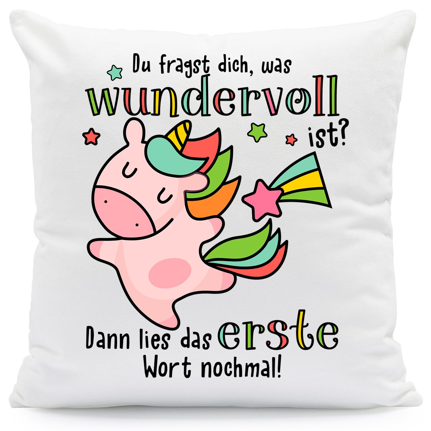 GRAVURZEILE Zierkissen mit Spruch - Du fragst dich, was wundervoll ist - Geschenk -, starke Farben ohne verblassen, Maschinenwäsche geeignet - mit Füllung