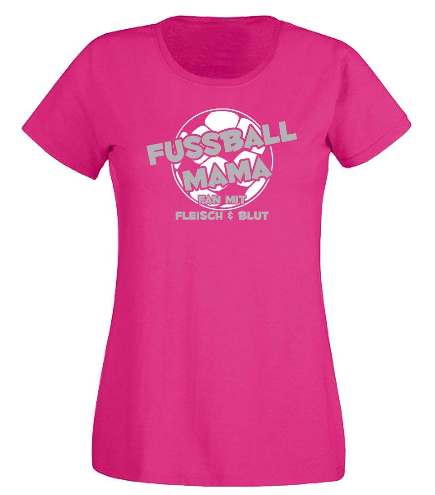 G-graphics T-Shirt Fussballmama - Fan mit Fleisch & Blut Slim-fit- Damen T-Shirt mit einem Print für die echte Fußballmama