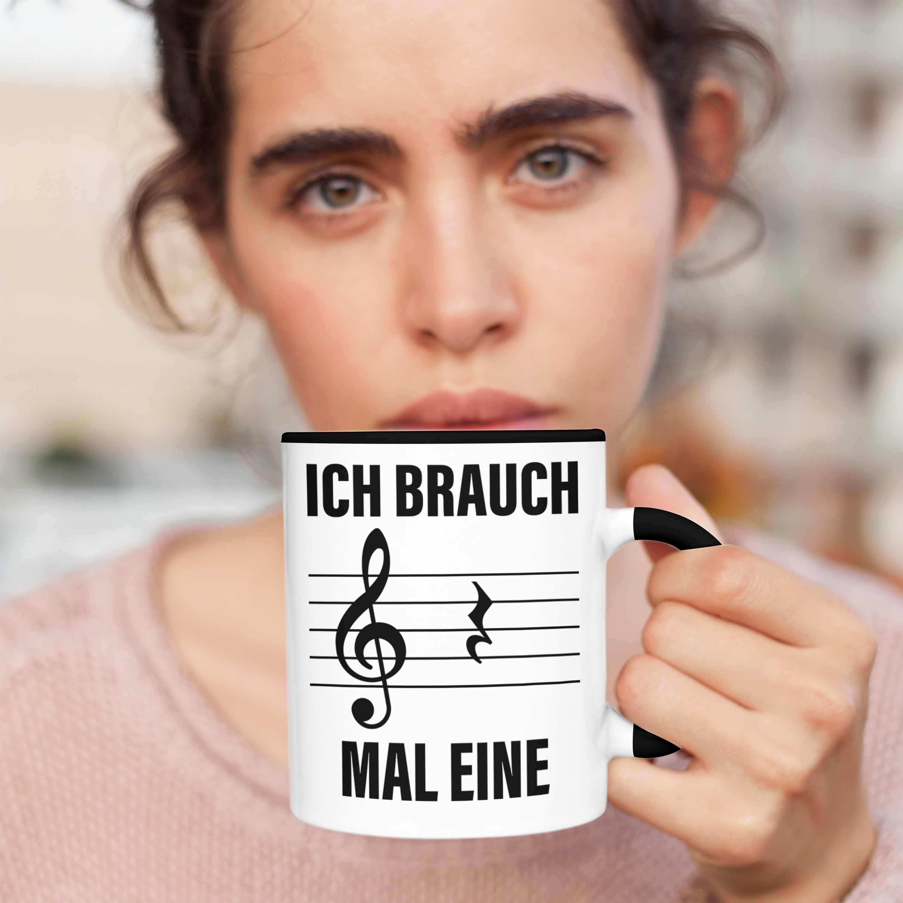 Tasse Musiker Schwarz Geschenkidee Mal Brauch Trendation Eine Tasse Geschenk Pause Lustige Ich