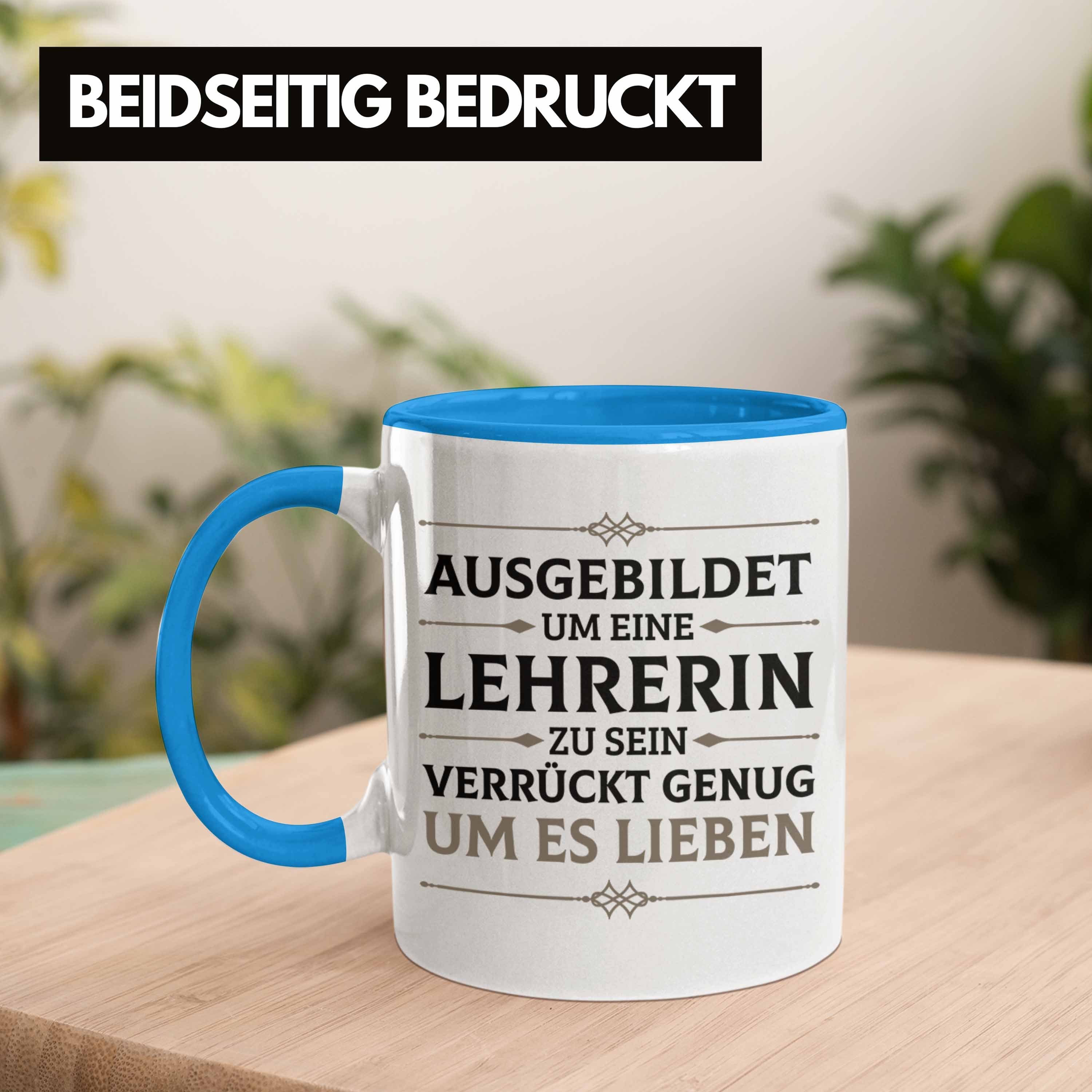 Geschenk Trendation Danke Tasse - Lustig Lehrerin Geschenkidee Trendation Sprüche Blau Tasse Grundschullehrerin