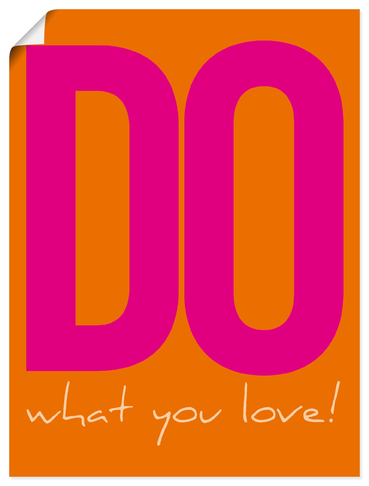 Artland Wandbild Do what you love, Sprüche & Texte (1 St), als Alubild, Leinwandbild, Poster, Wandaufkleber in verschied. Größen