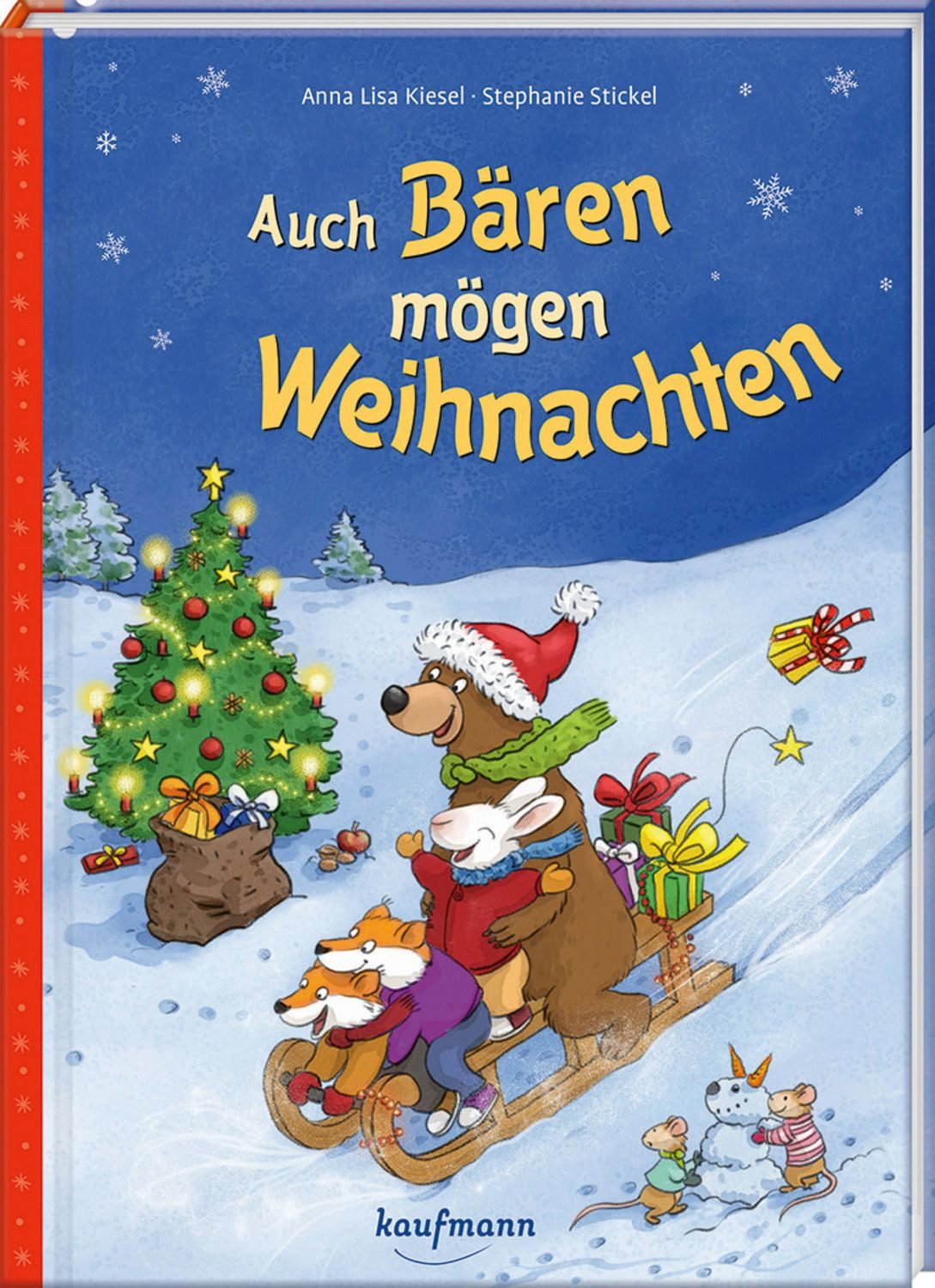 Auch Bären mögen Weihnachten / Anna Lisa Kiesel