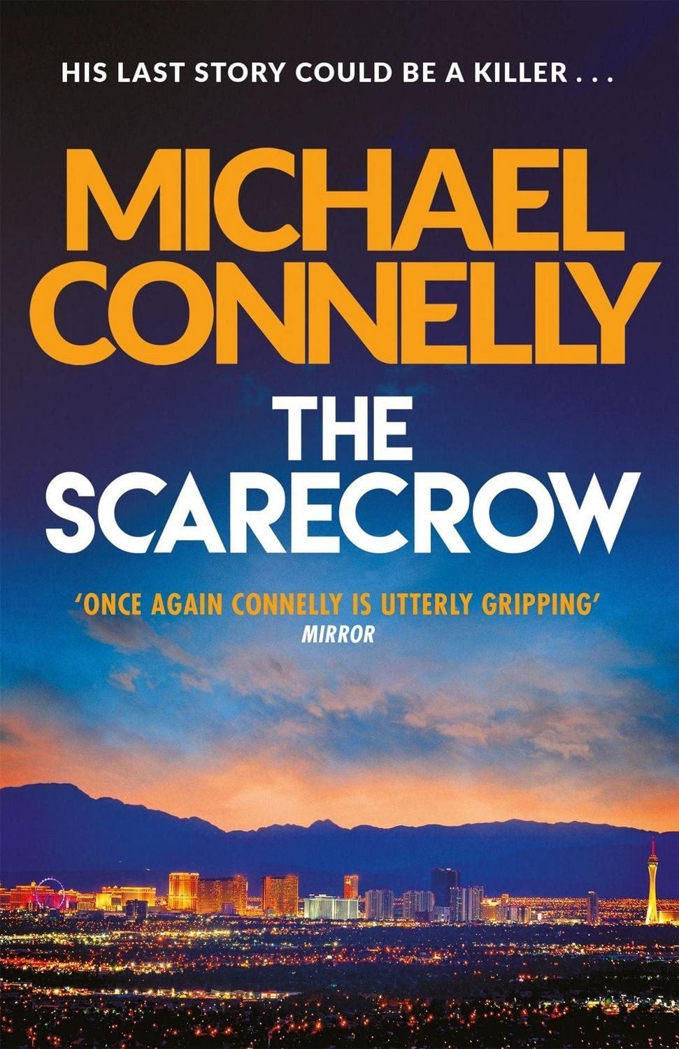 Belletristik The Scarecrow Michael Connelly