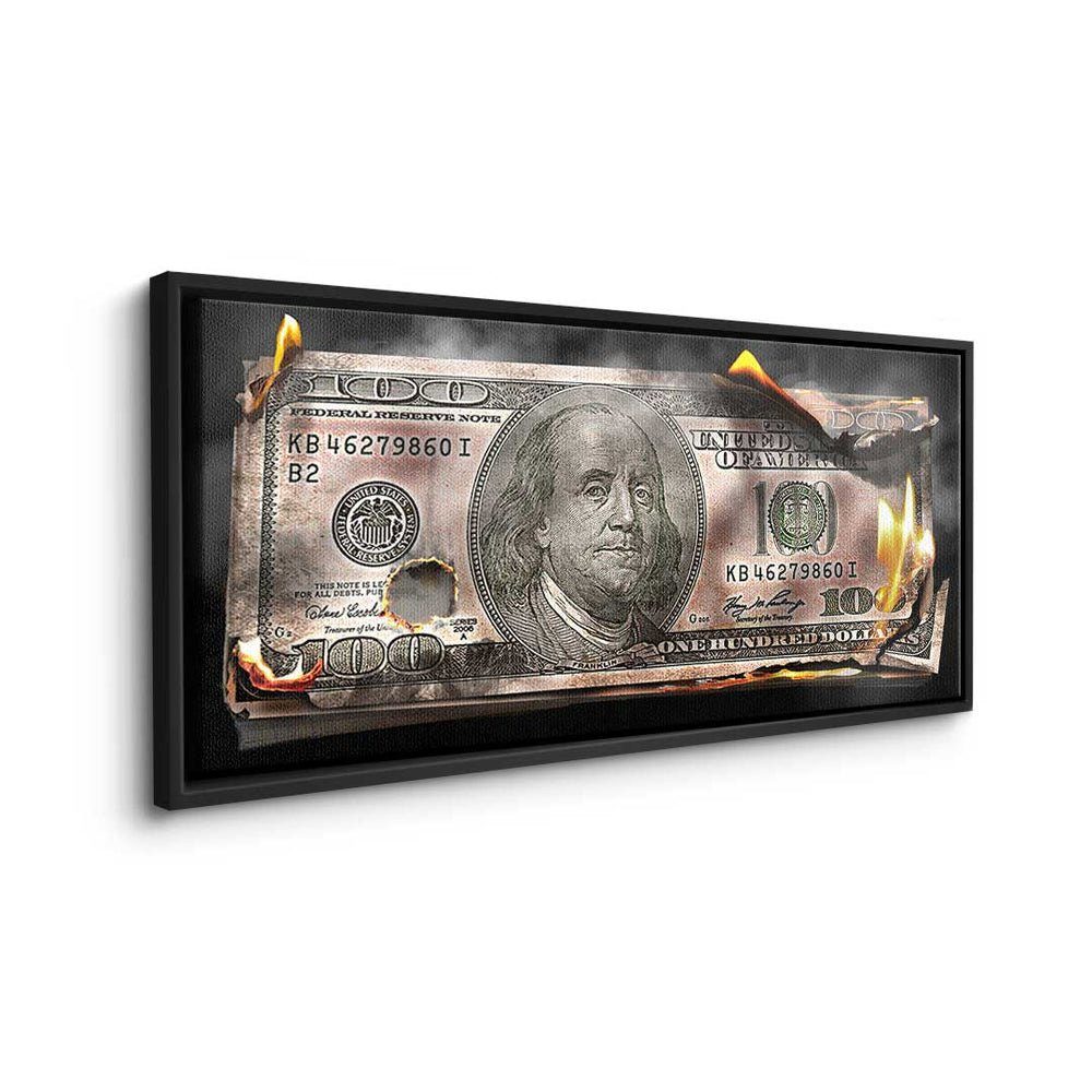 Moneymaker Leinwandbild, DOTCOMCANVAS® Rahmen schwarzer Dolllar 100 Wandbild- Burning Bill - Premium