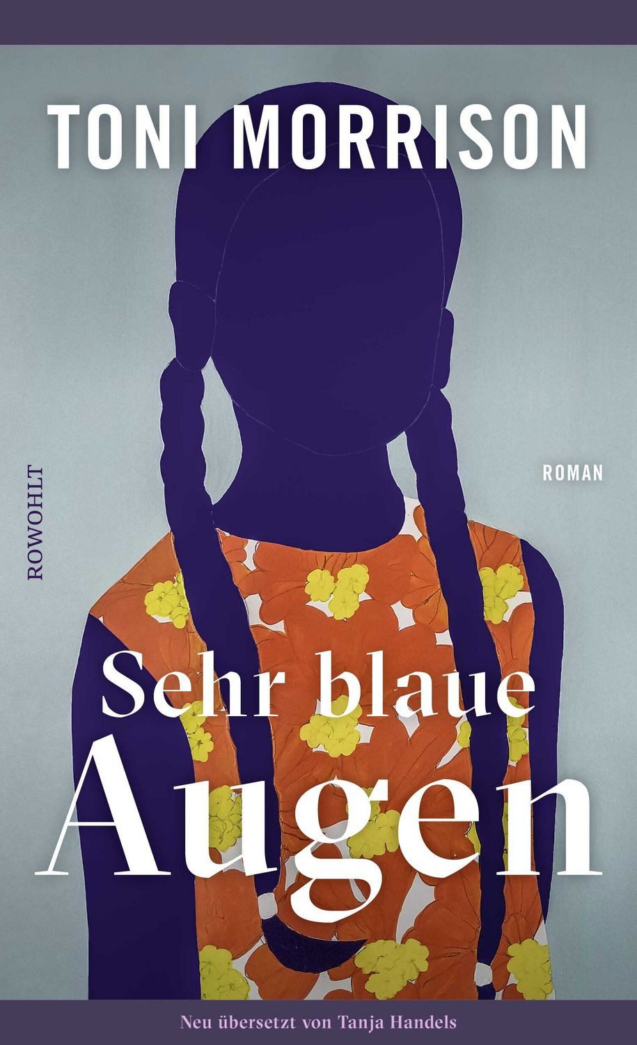 Sehr blaue Augen / Toni Morrison