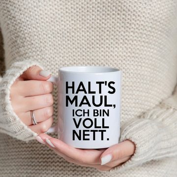 Youth Designz Tasse HALT'S MAUL, ICH BIN VOLL NETT Kaffeetasse Geschenk, Keramik, mit lustigem Spruch
