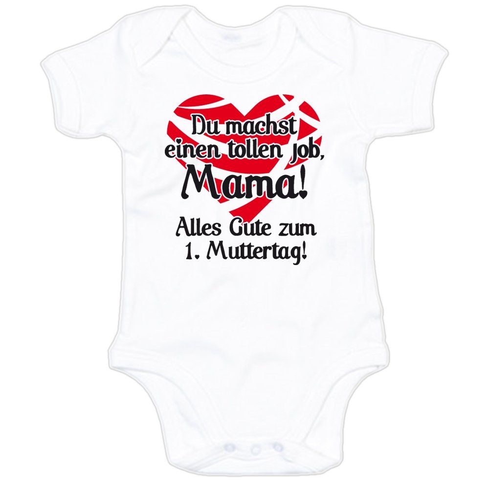 G-graphics Kurzarmbody Du machst einen tollen Job, Mama! Alles Gute zum 1. Muttertag! Baby Body mit Spruch / Motiv / Aufdruck • zum Muttertag