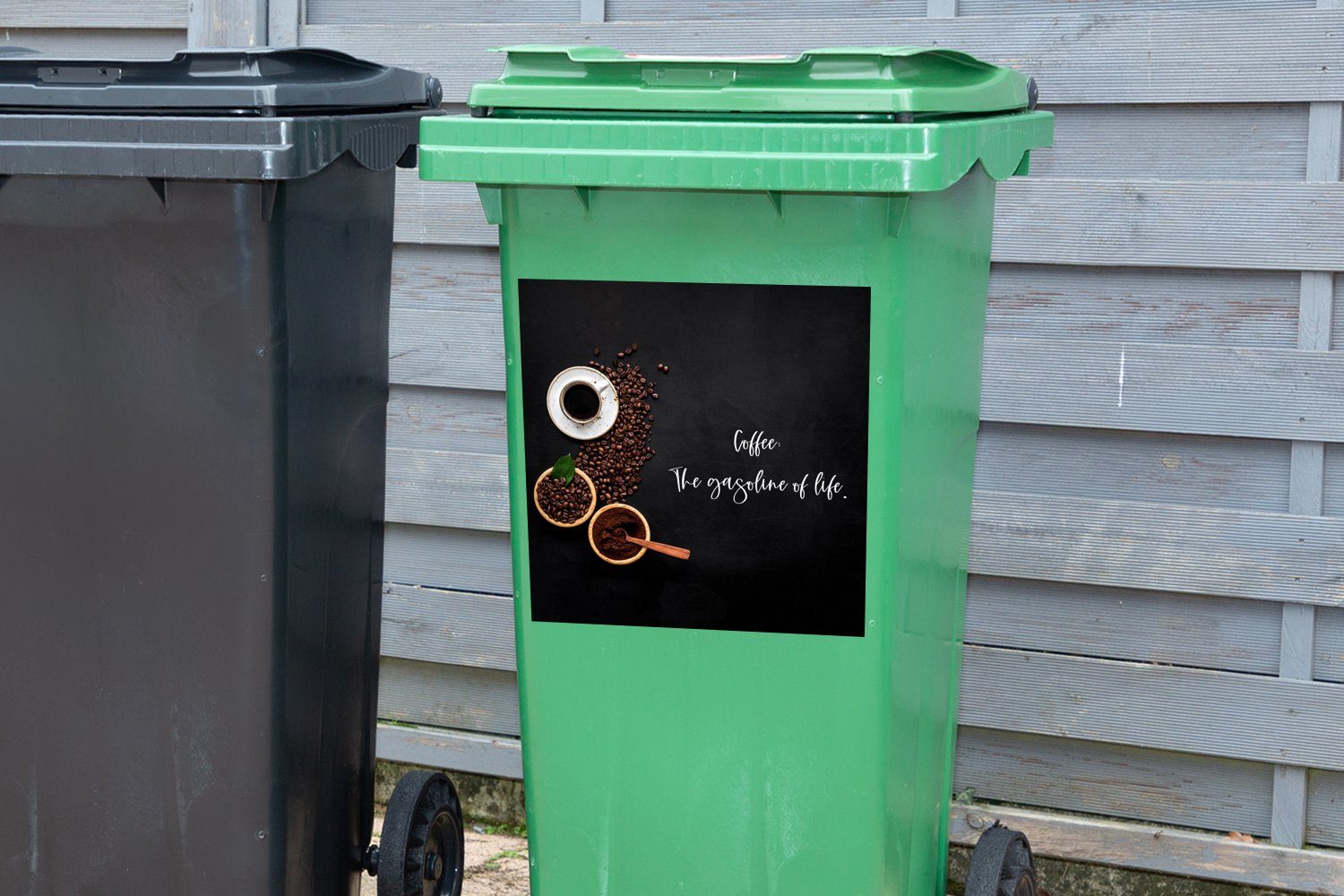 MuchoWow Wandsticker des Zitate Kaffee: - (1 Container, Sticker, Lebens Benzin Mülleimer-aufkleber, Mülltonne, - Abfalbehälter das Sprichwörter St)