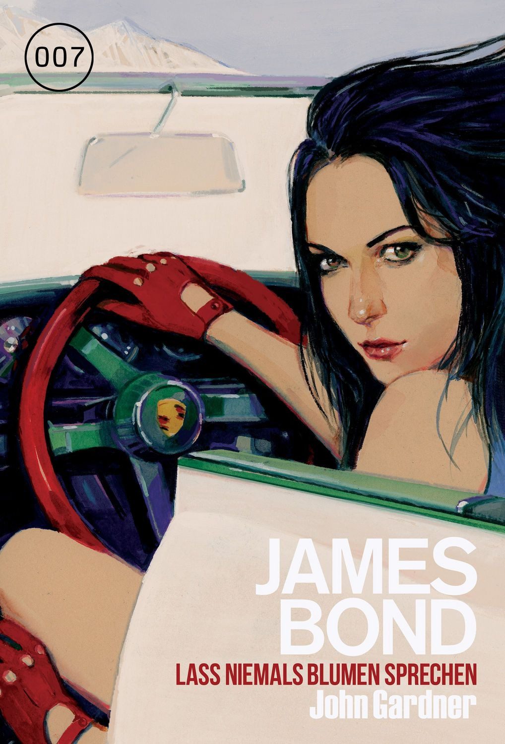 James Bond 27: Lass niemals Blumen sprechen / John Gardner