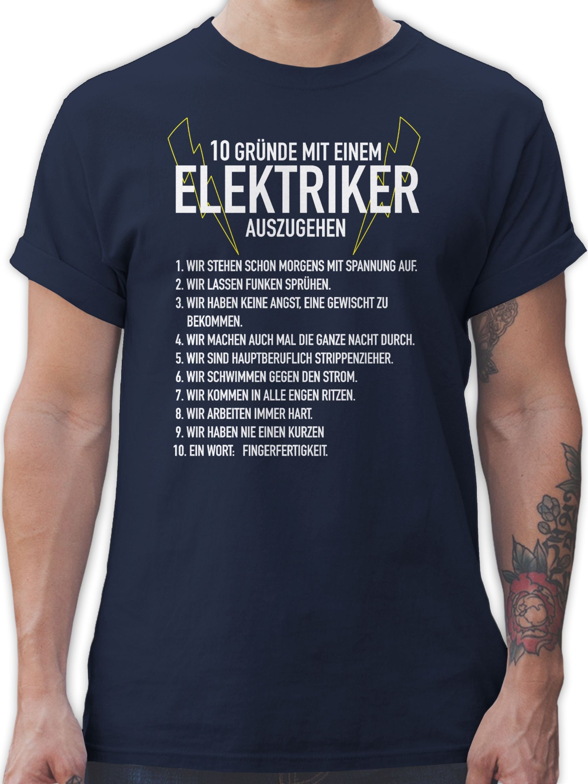 Shirtracer T-Shirt 10 Gründe mit einem Elektriker auszugehen Handwerker Geschenke 02 Navy Blau