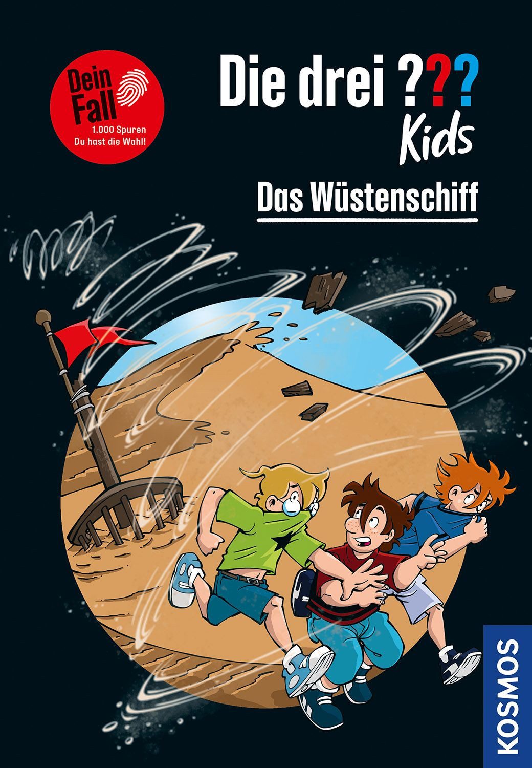 Die drei ??? Kids Dein Fall, Das Wüstenschiff / Boris Pfeiffer, 1.000 Spuren. Du hast die Wahl!