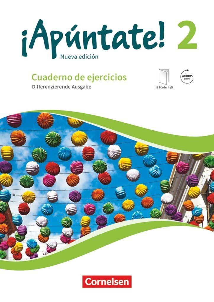 Schulbuch ¡Apúntate! - Spanisch als 2. Fremdsprache - Ausgabe 2016 - Band 2 Diff Heike Kolacki