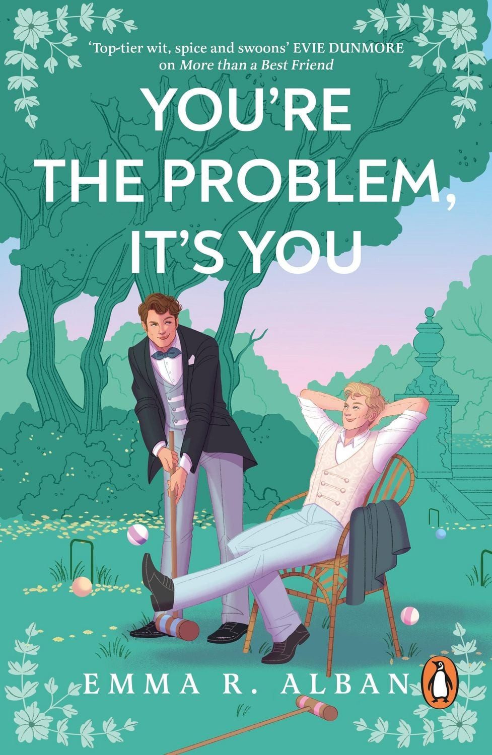 You're The Problem, It's You / Emma R. Alban