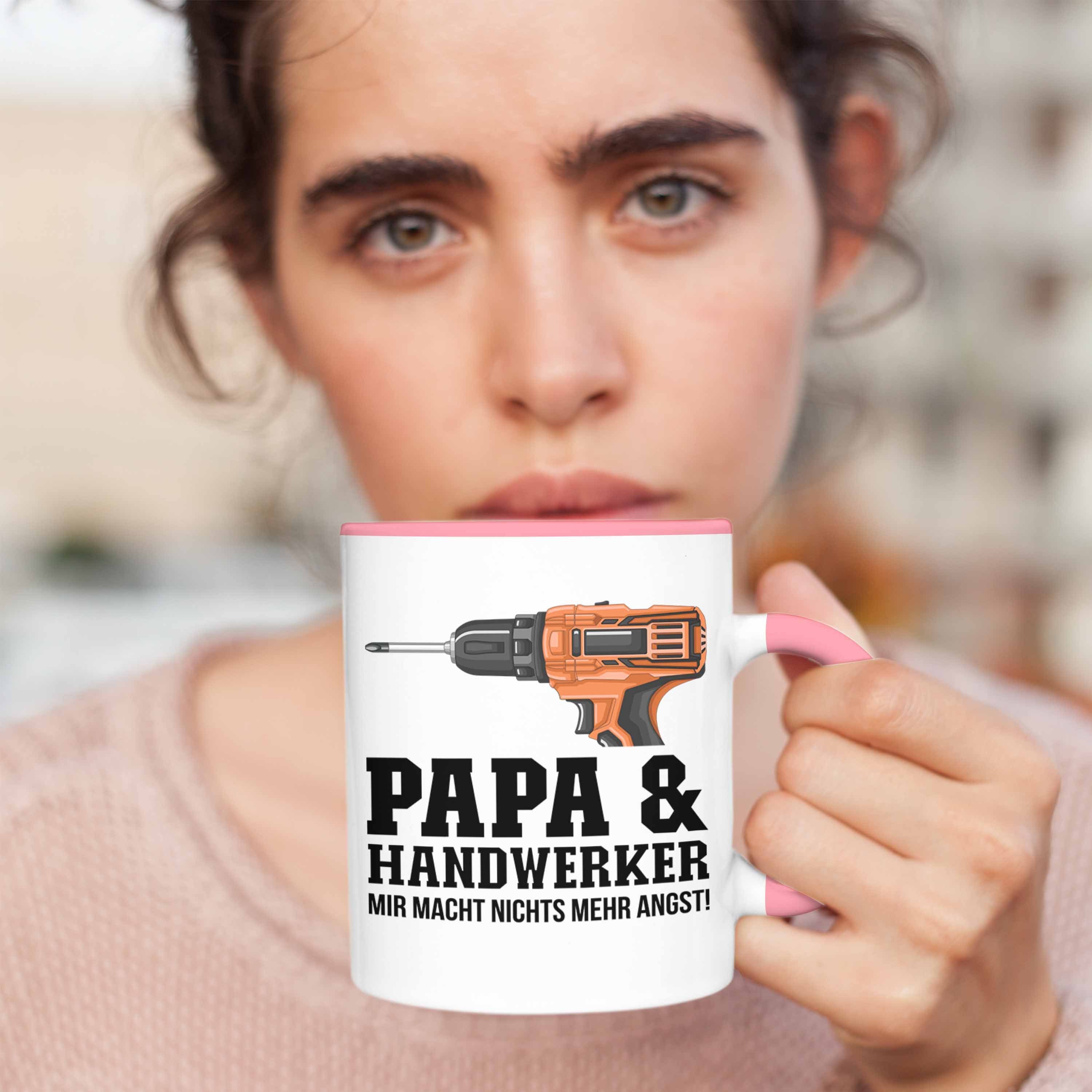 für Tasse Vater Papa - Trendation Handwerker Trendation und Tasse Geschenkidee Rosa Handwerk