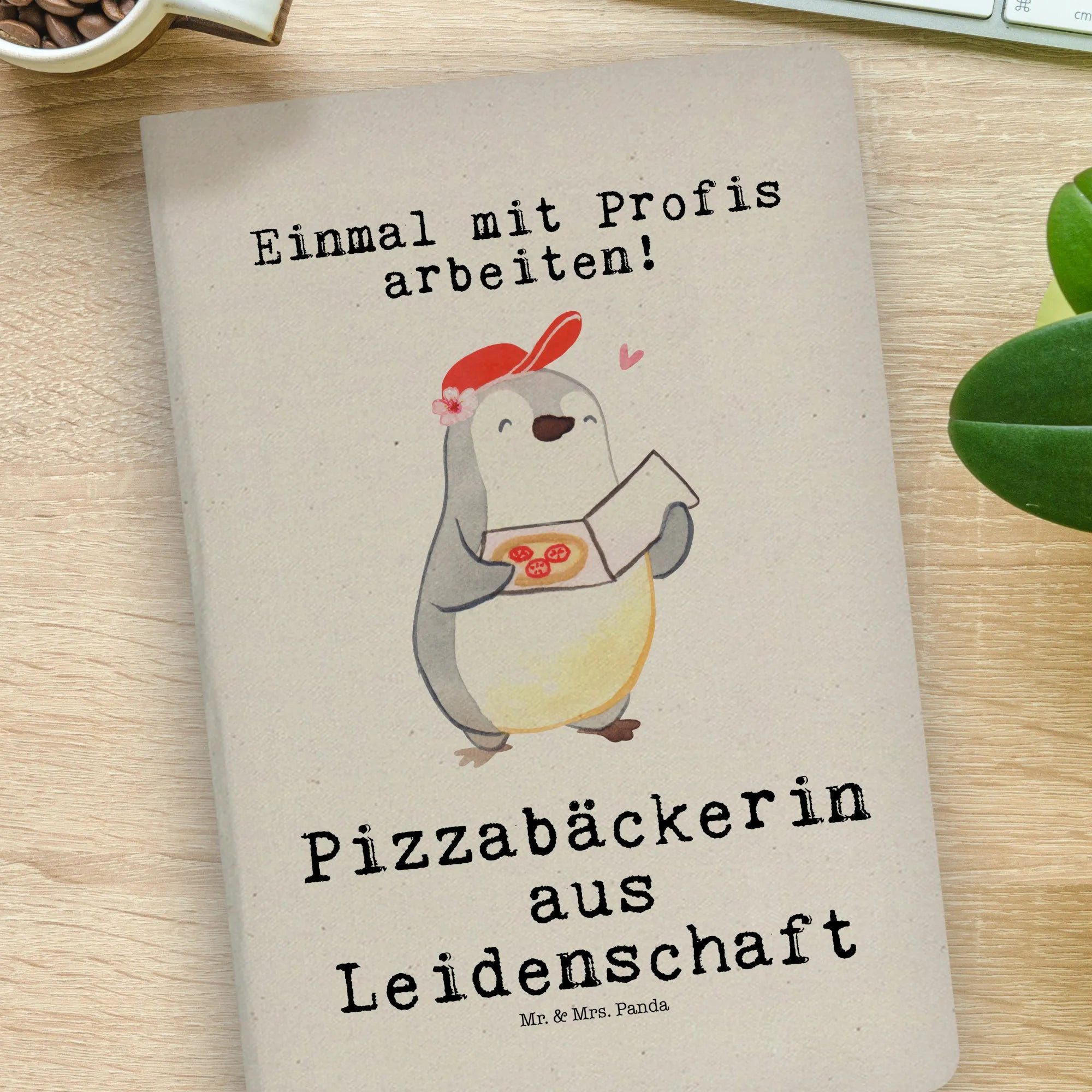 Thumbnail - Mr. & Mrs. Panda Notizbuch Pizzabäckerin Leidenschaft - Transparent - Geschenk, pizza backen, DI Mr. & Mrs. Panda, Bezau...