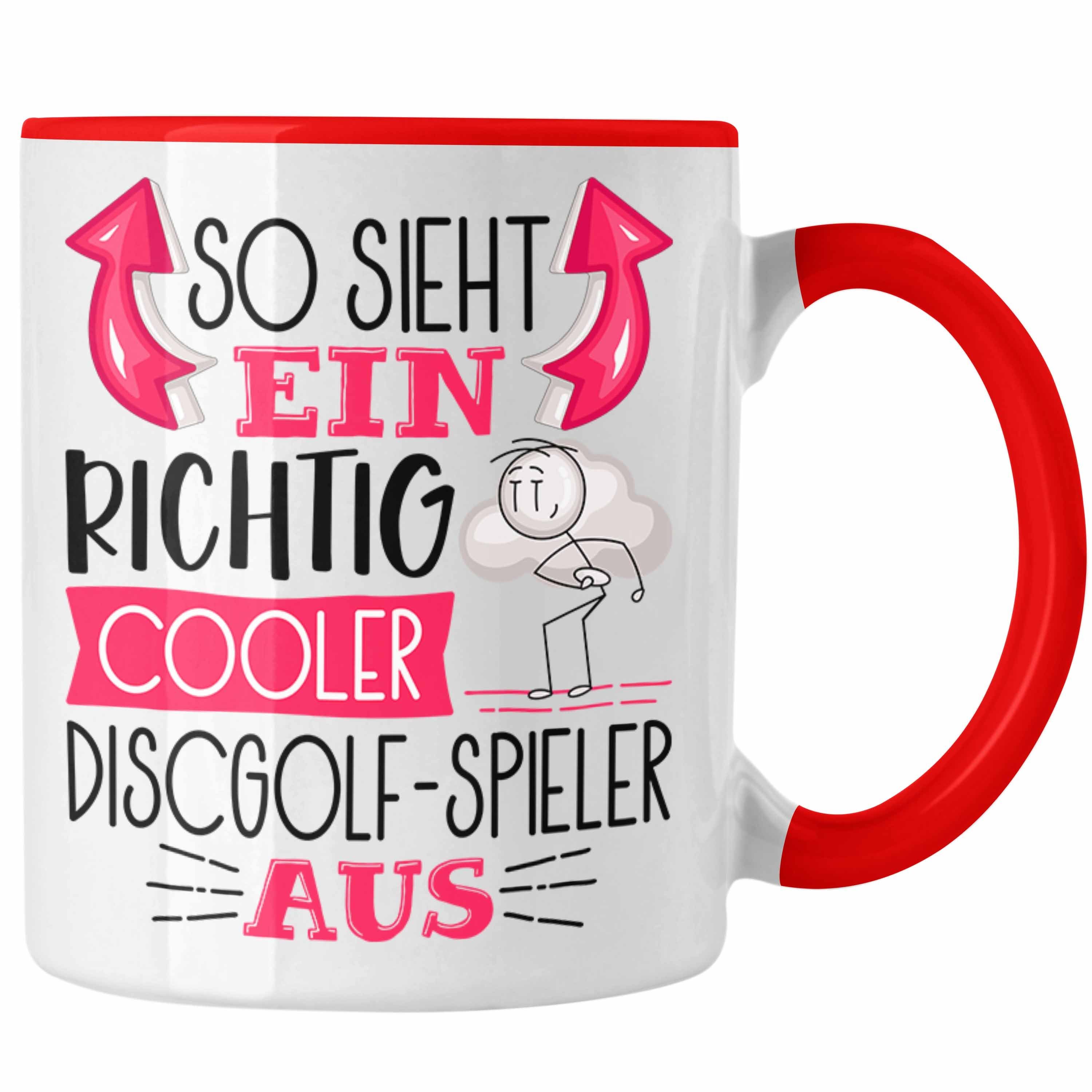 Discgolf-Spieler Ein Rot Tasse So Richtig Tasse Sieht Lusti Trendation Aus Geschenk Cooler