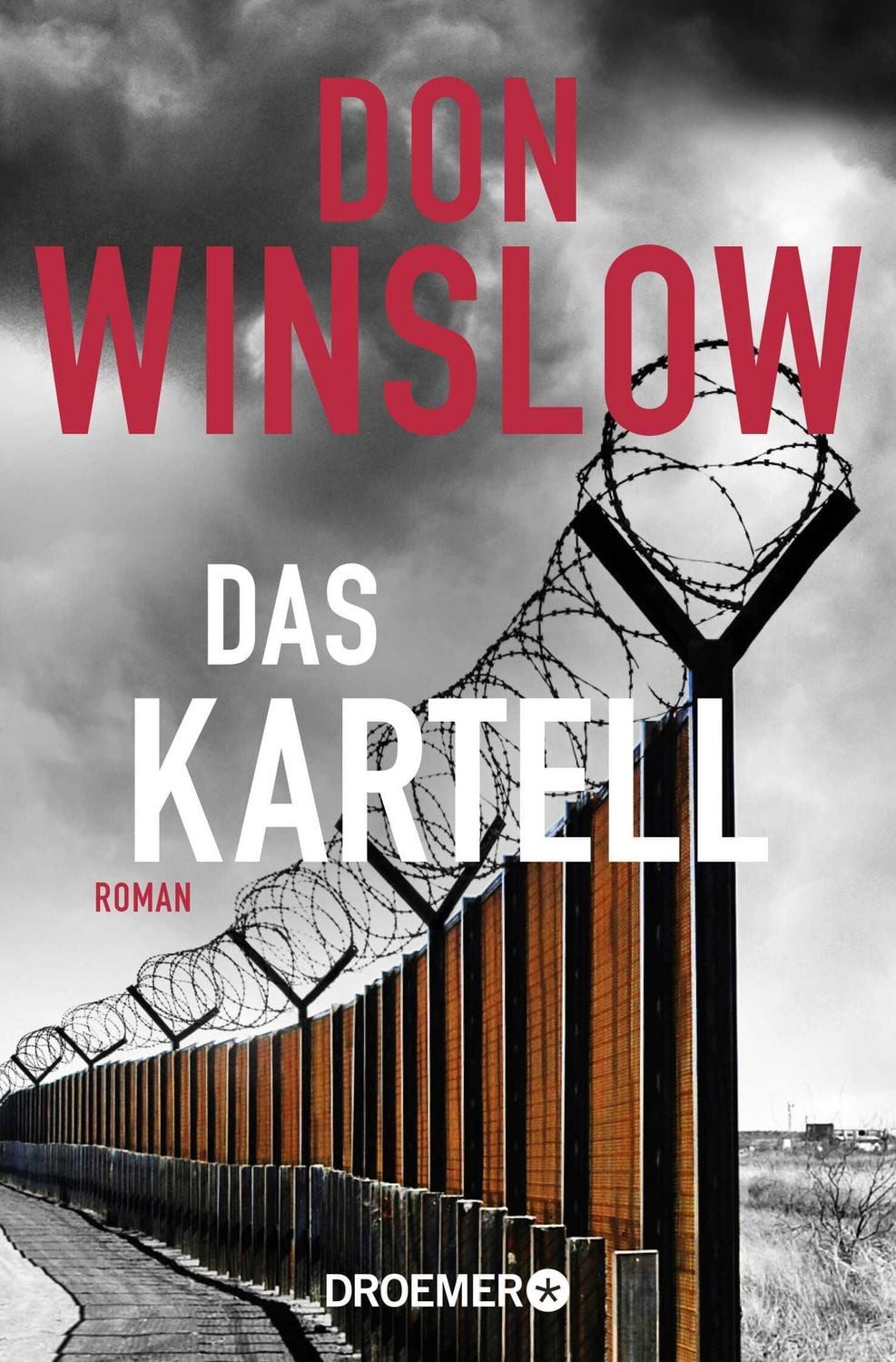 Das Kartell / Don Winslow, Roman