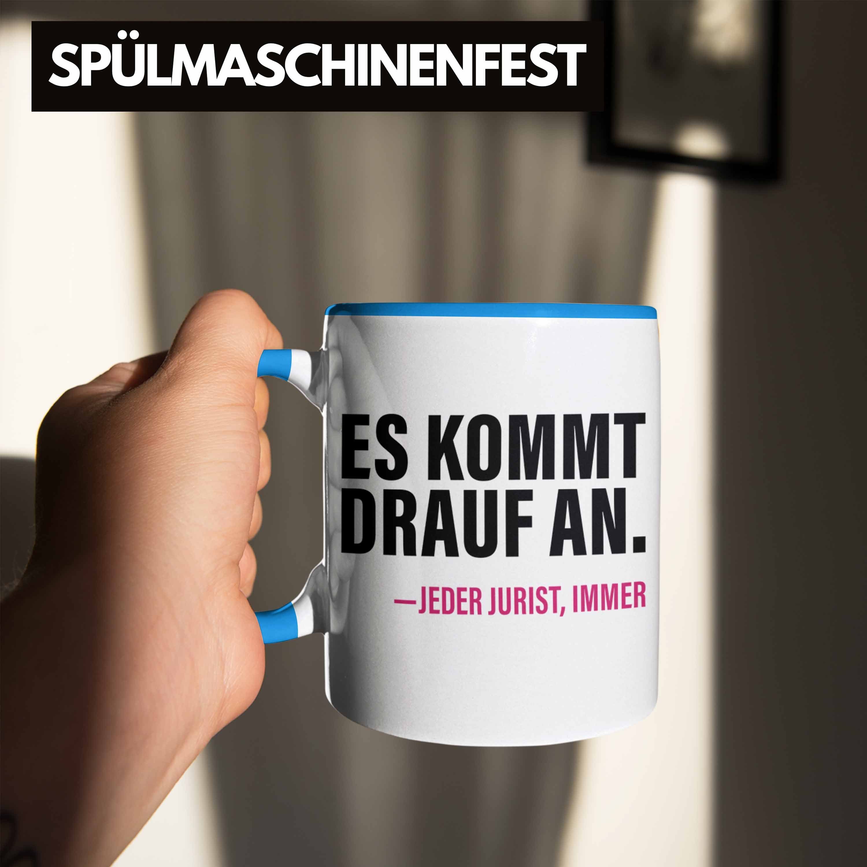 Trendation Tasse Trendation - Jura Tasse - immer Geschenkideen Examen Juristin drauf Blau Jurist jeder für für Staatsexamen. Es Lustig jurist an Geschenk mit Spruch kommt