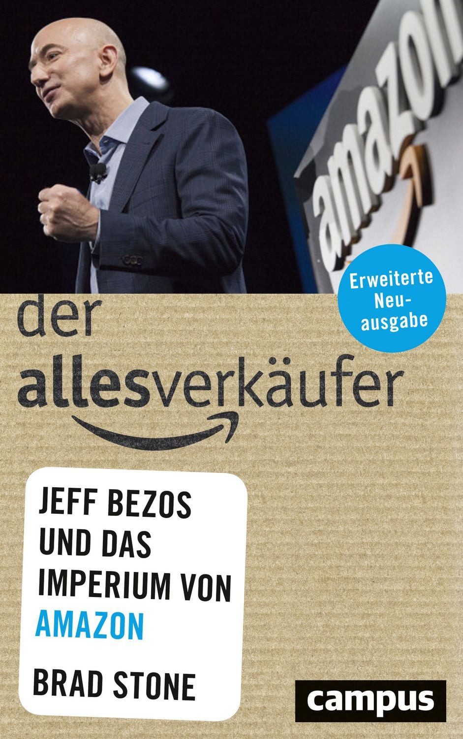 Sachbuch Der Allesverkäufer Jeff Bezos und das Imperium von Amazon Brad Stone