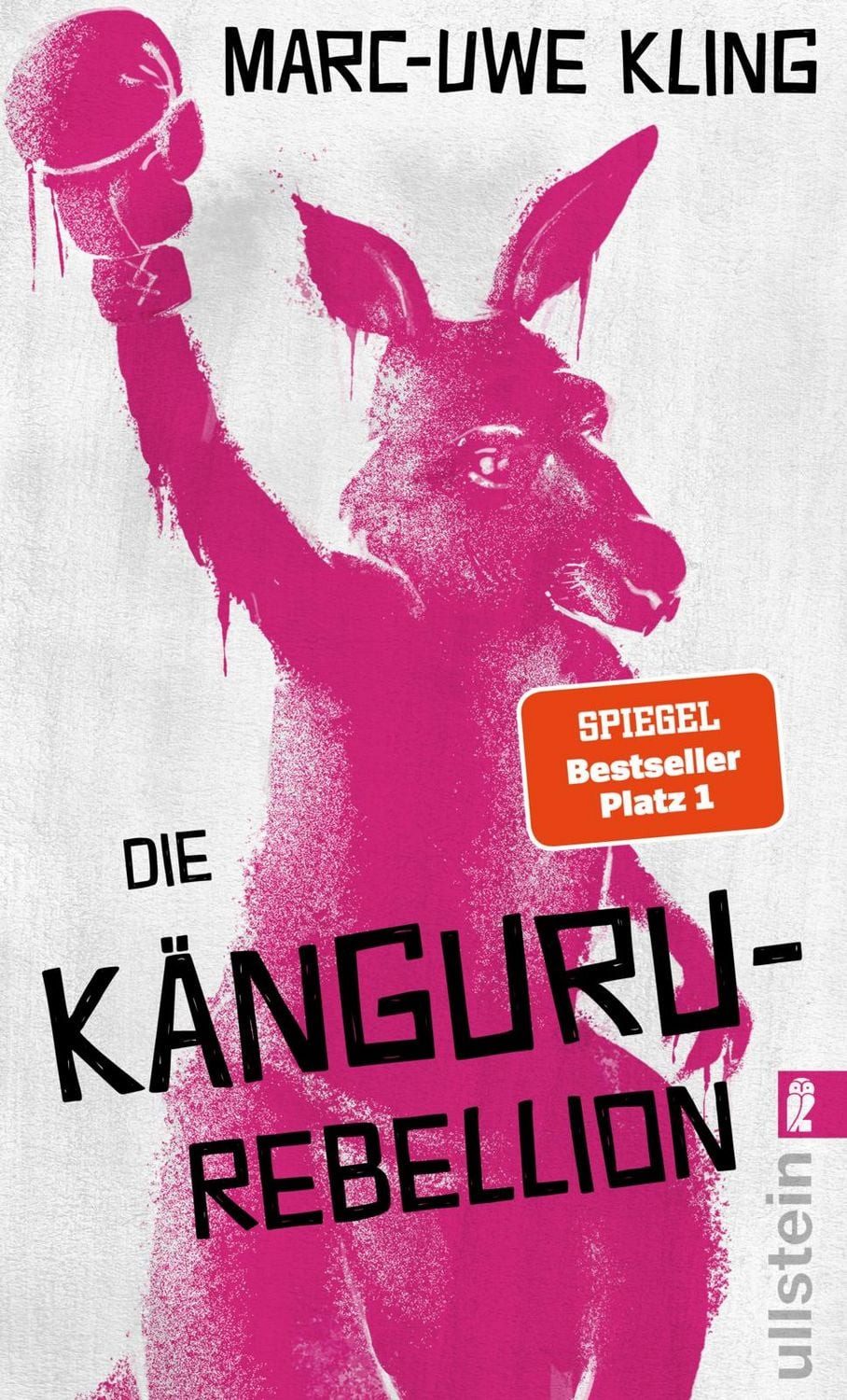 Die Känguru-Rebellion / Marc-Uwe Kling