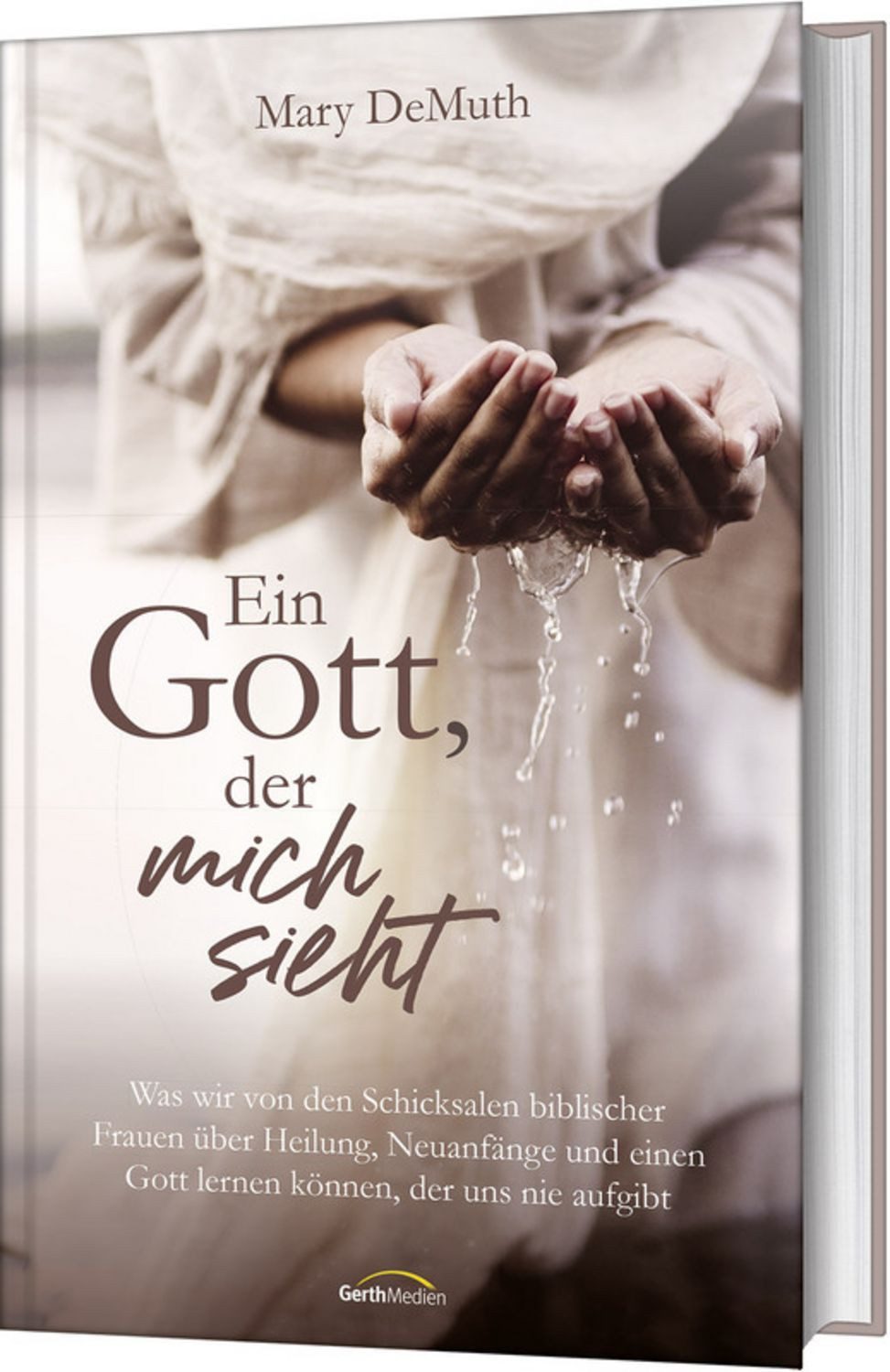 Ein Gott, der mich sieht / Mary DeMuth