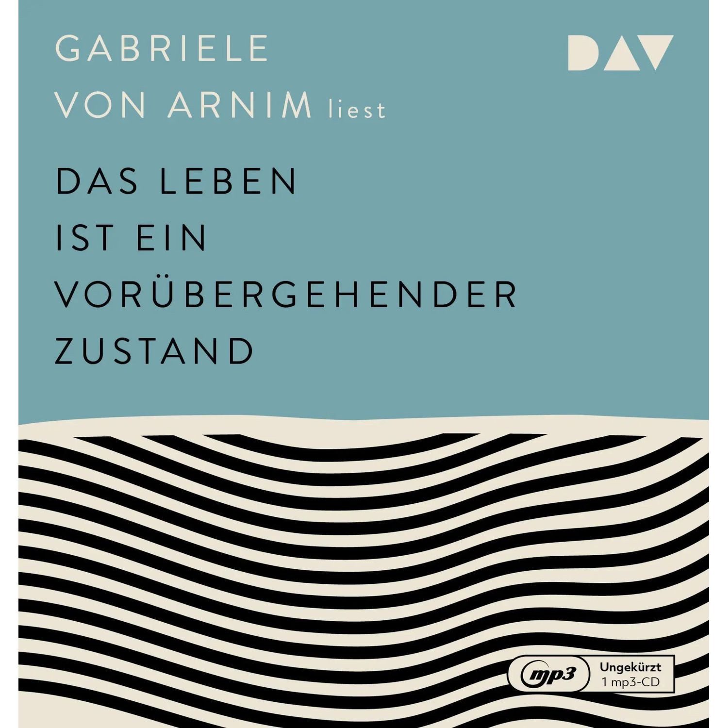 Der Audio Verlag Hörspiel Das Leben ist ein vorübergehender Zustand