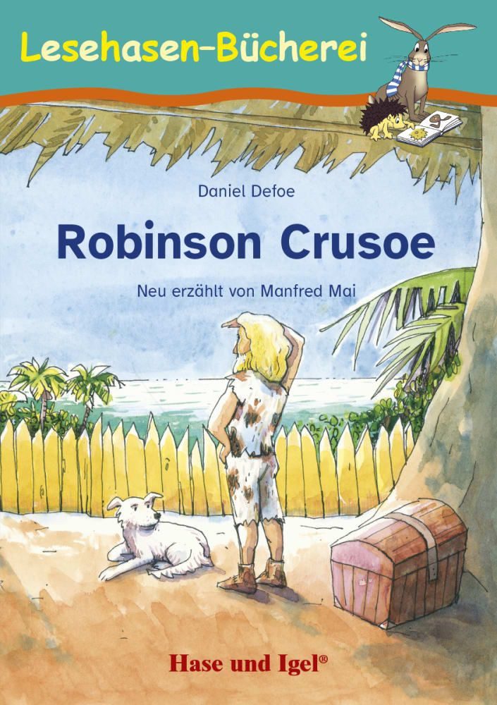 Robinson Crusoe Schulausgabe / Daniel Defoe, Manfred Mai, Schulausgabe