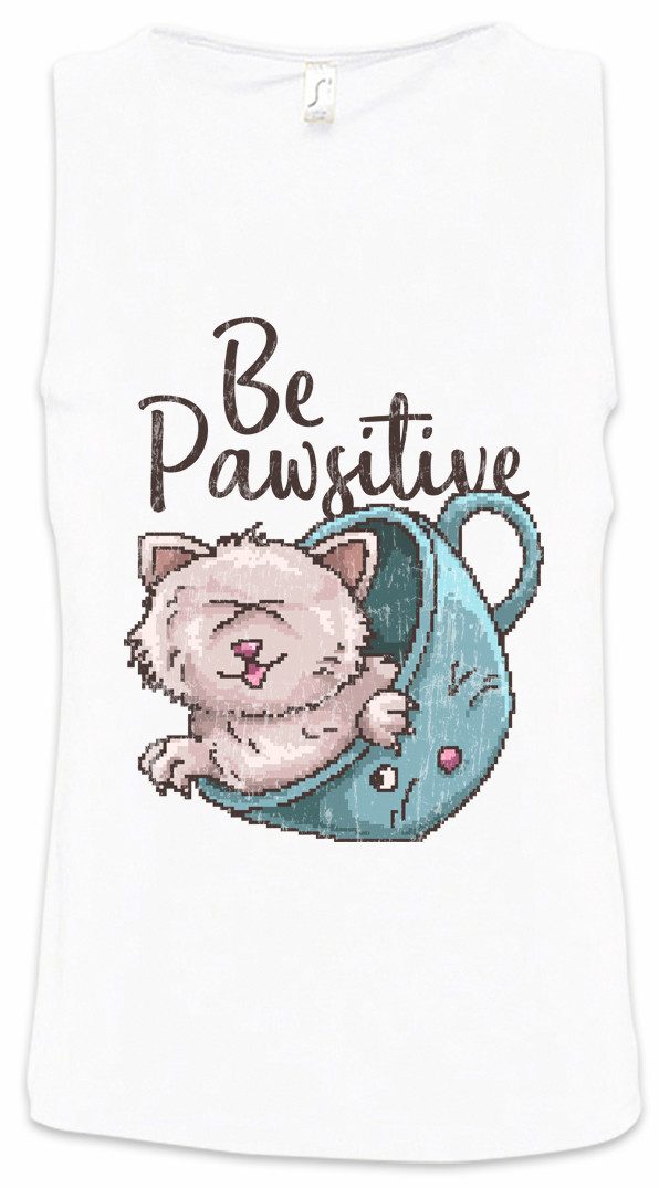 Tanktop Be Pawsitive Ärmelloses T-Shirt Cat Cats Katze Love Liebe Gamer Gaming
