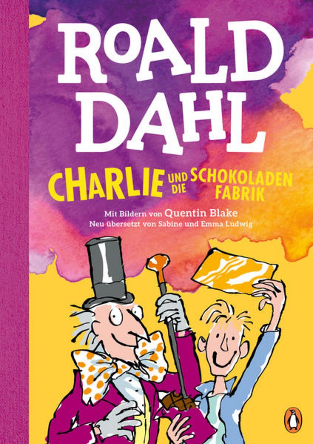 Charlie und die Schokoladenfabrik / Roald Dahl
