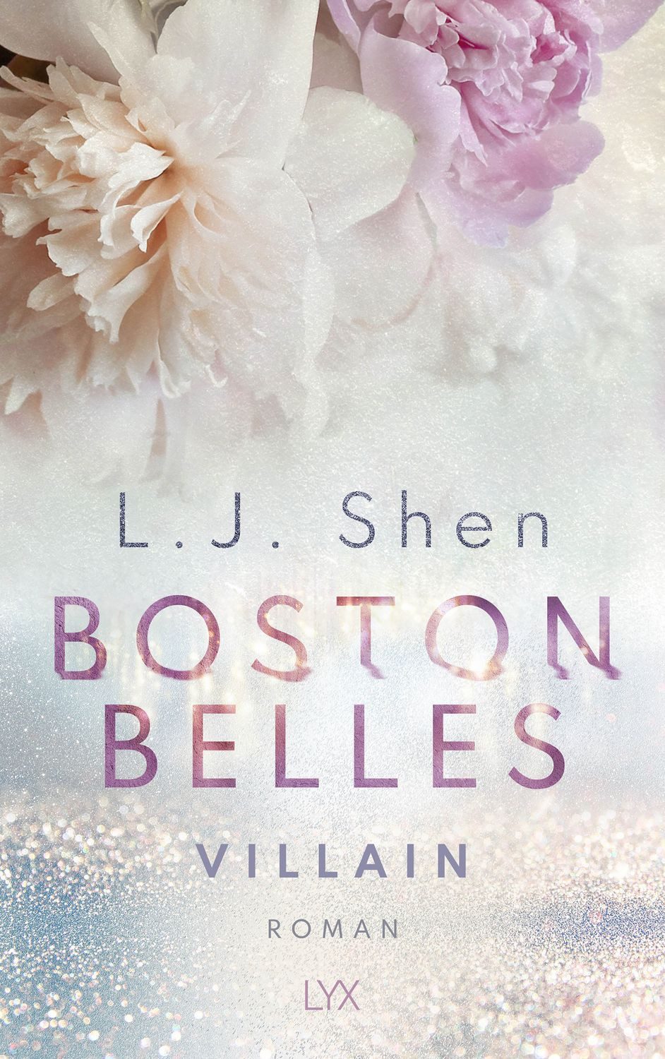 Boston Belles - Villain / L. J. Shen