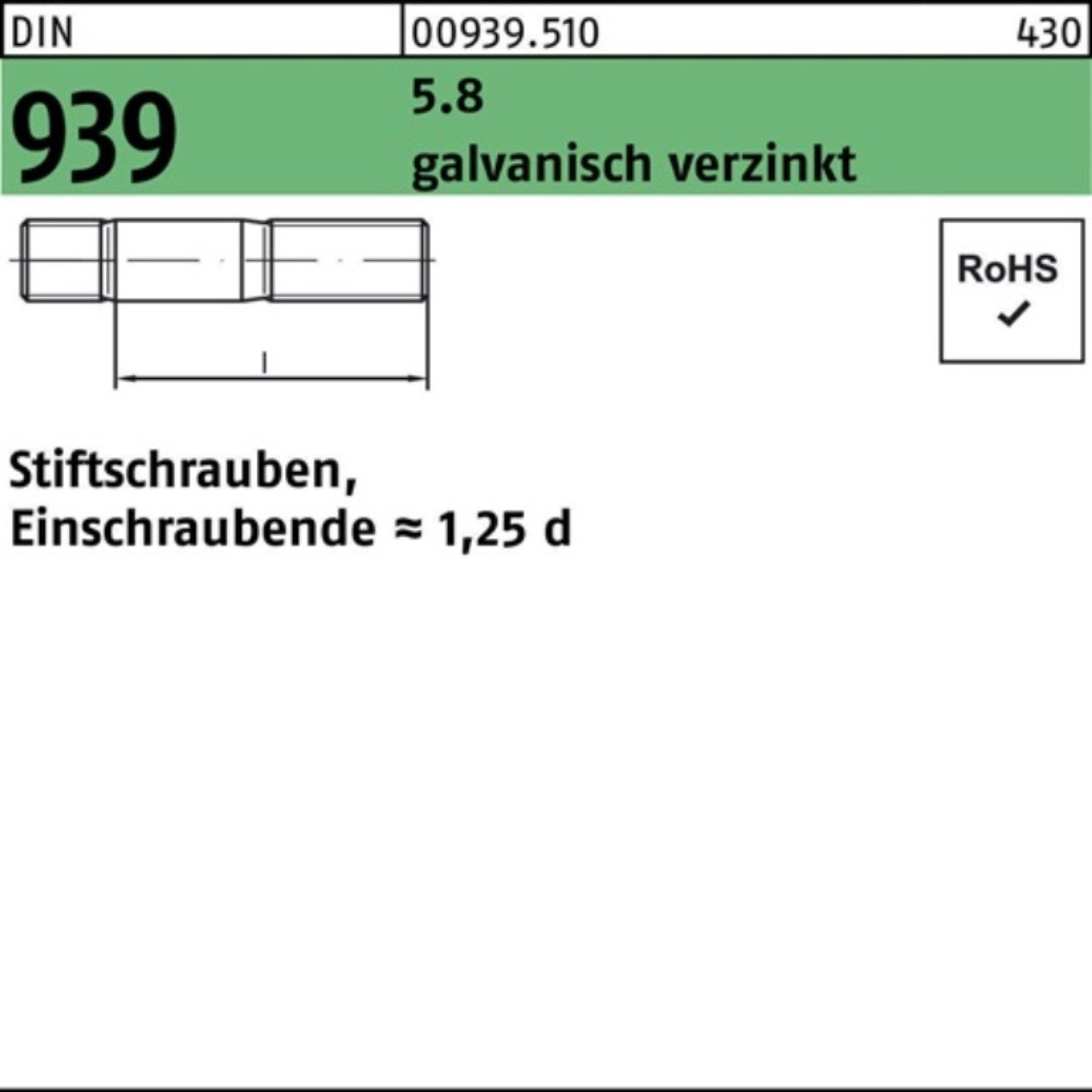 Reyher Stiftschraube 100er Pack Stiftschraube DIN 939 M8x25 5.8 galv.verz. Einschraubende=1