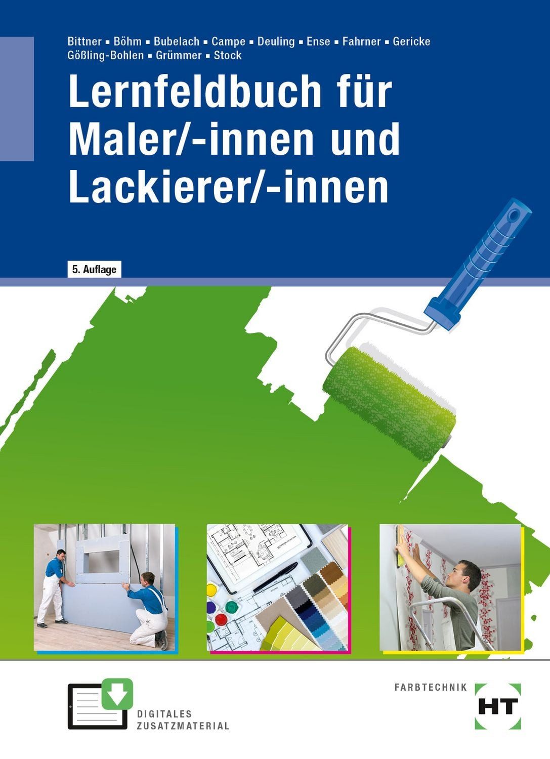 Schulbuch Lernfeldbuch für Maler/-innen und Lackierer/-innen Katharina Böhm, Verena Bittner, Jens-Oliver Stock, Melanie Bubelach, Siri Campe